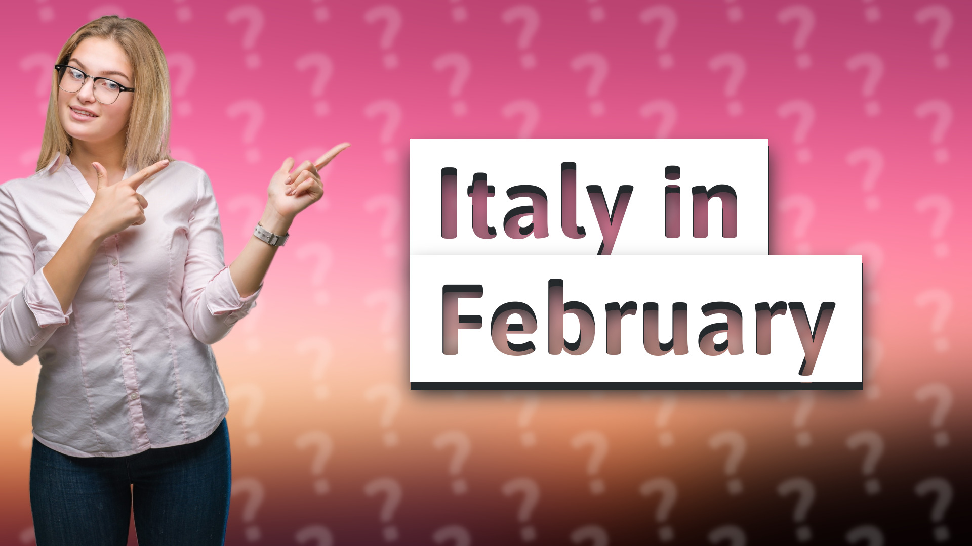 Italy in February