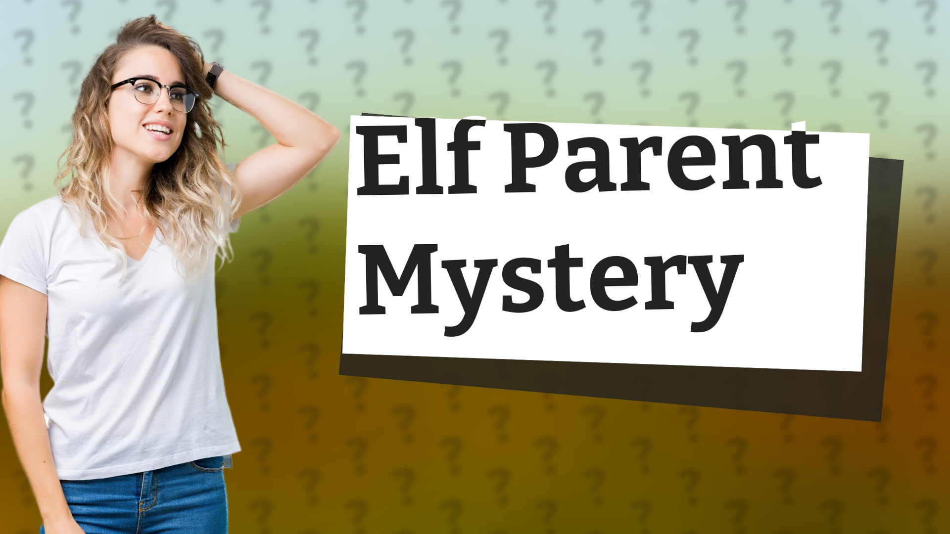 Elf Parent Mystery
