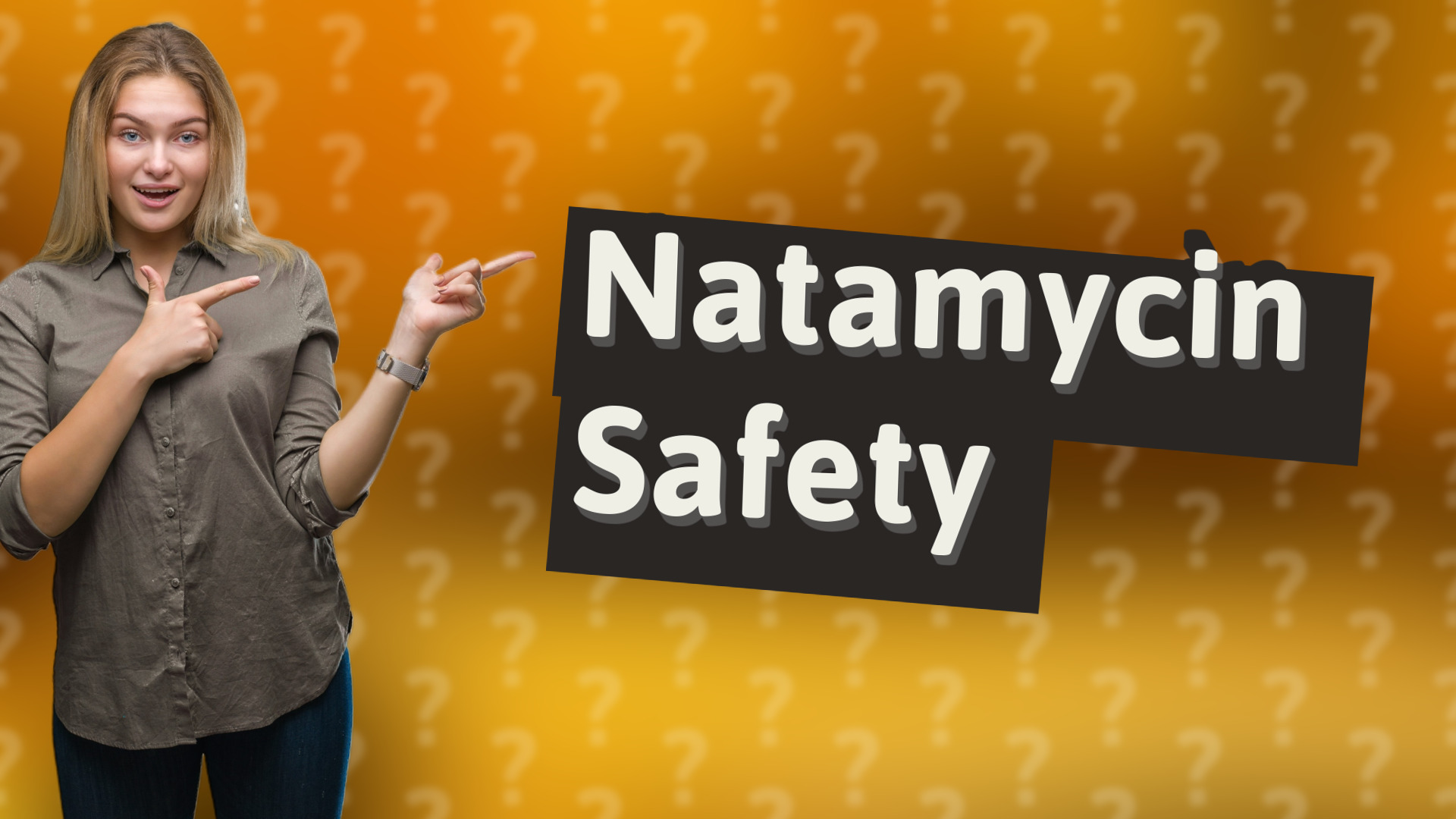 Natamycin Safety