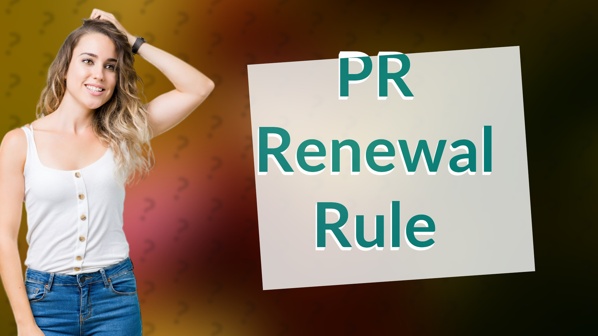PR Renewal Rule