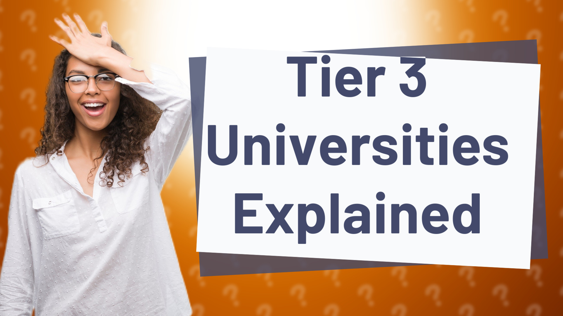 Tier 3 Universities Explained