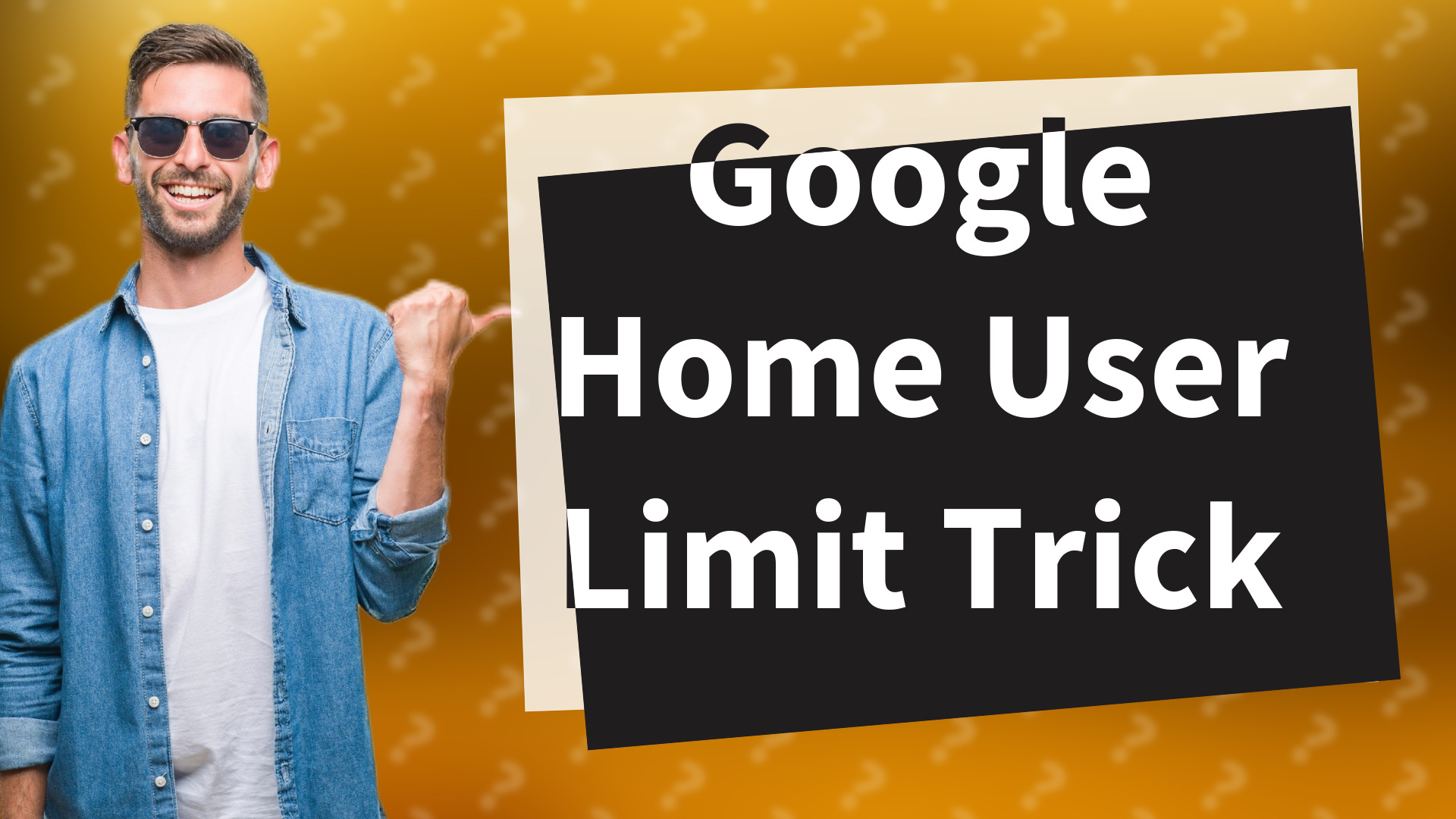 Google Home User Limit Trick