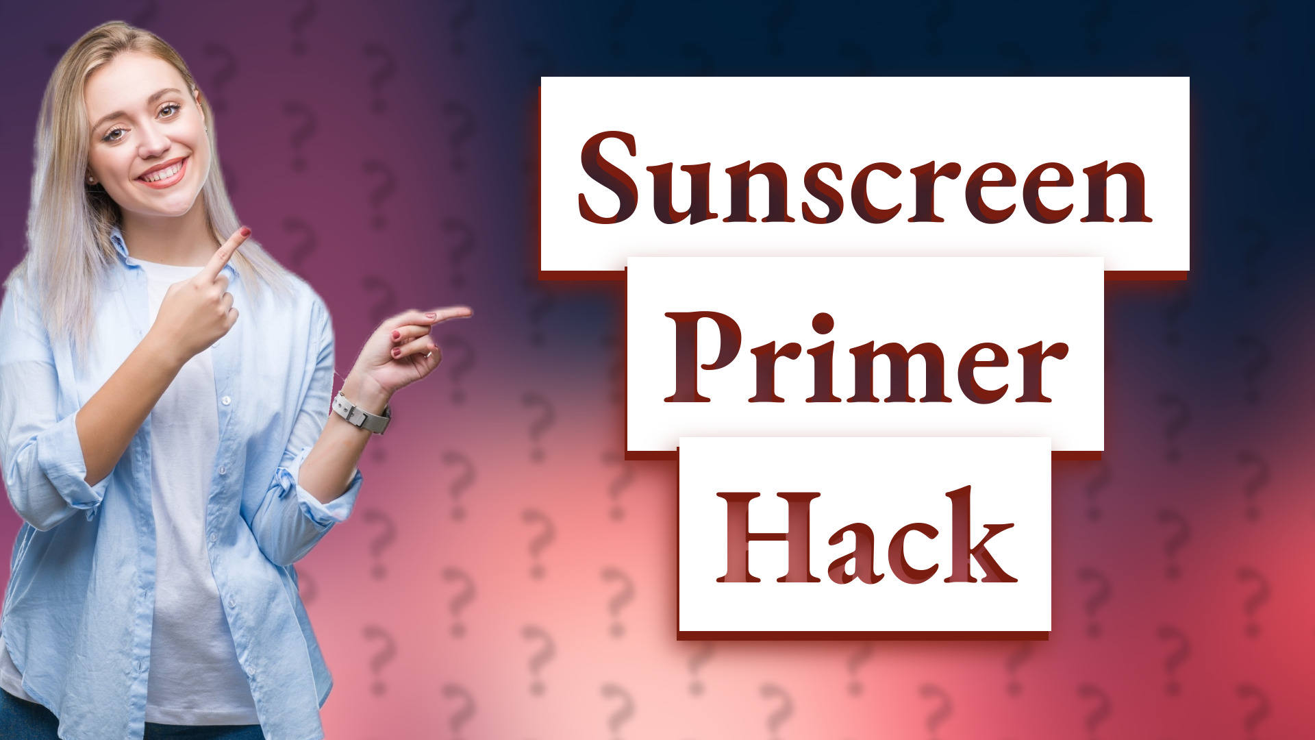 Sunscreen Primer Hack