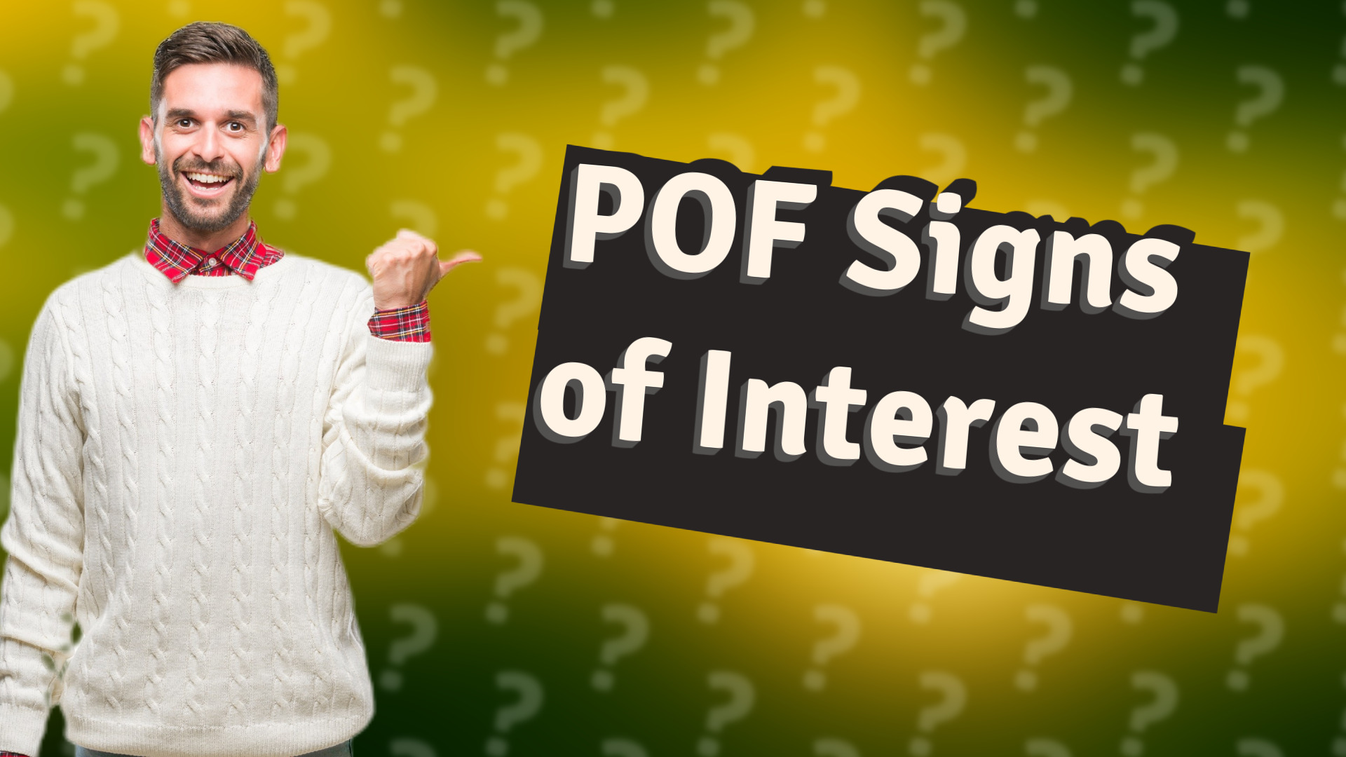 POF Signs of Interest