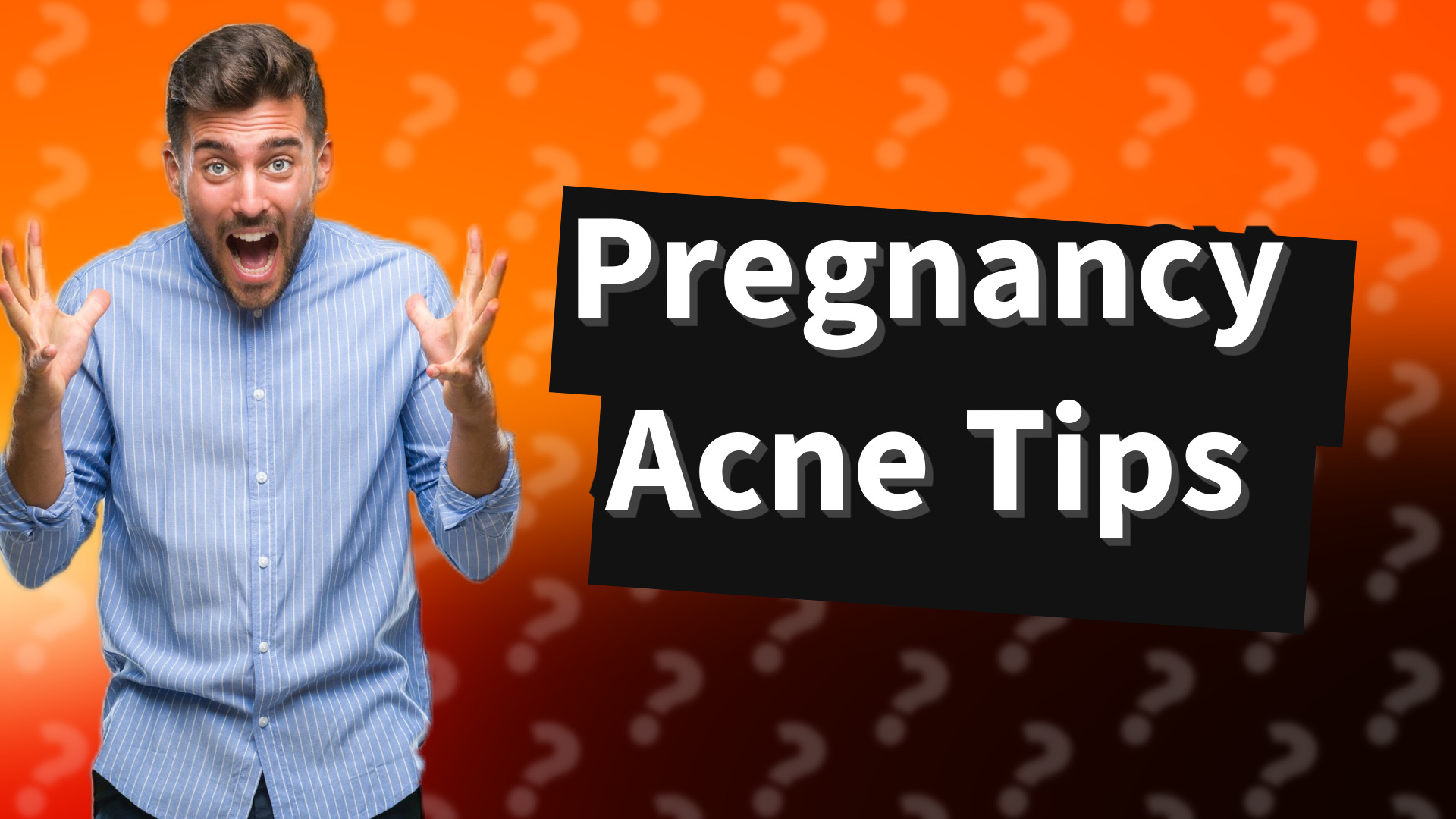 Pregnancy Acne Tips
