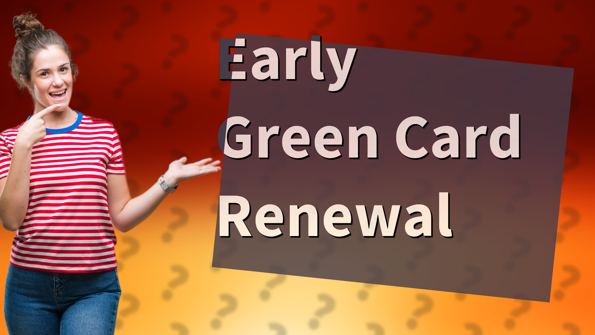 Early Green Card Renewal