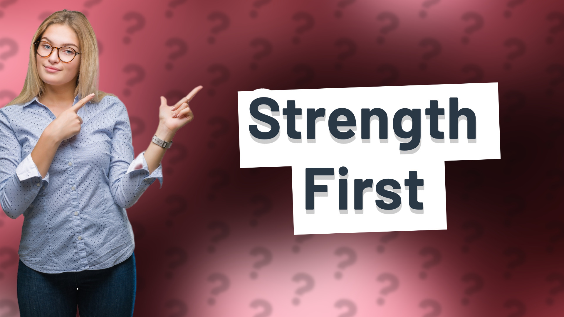 Strength First