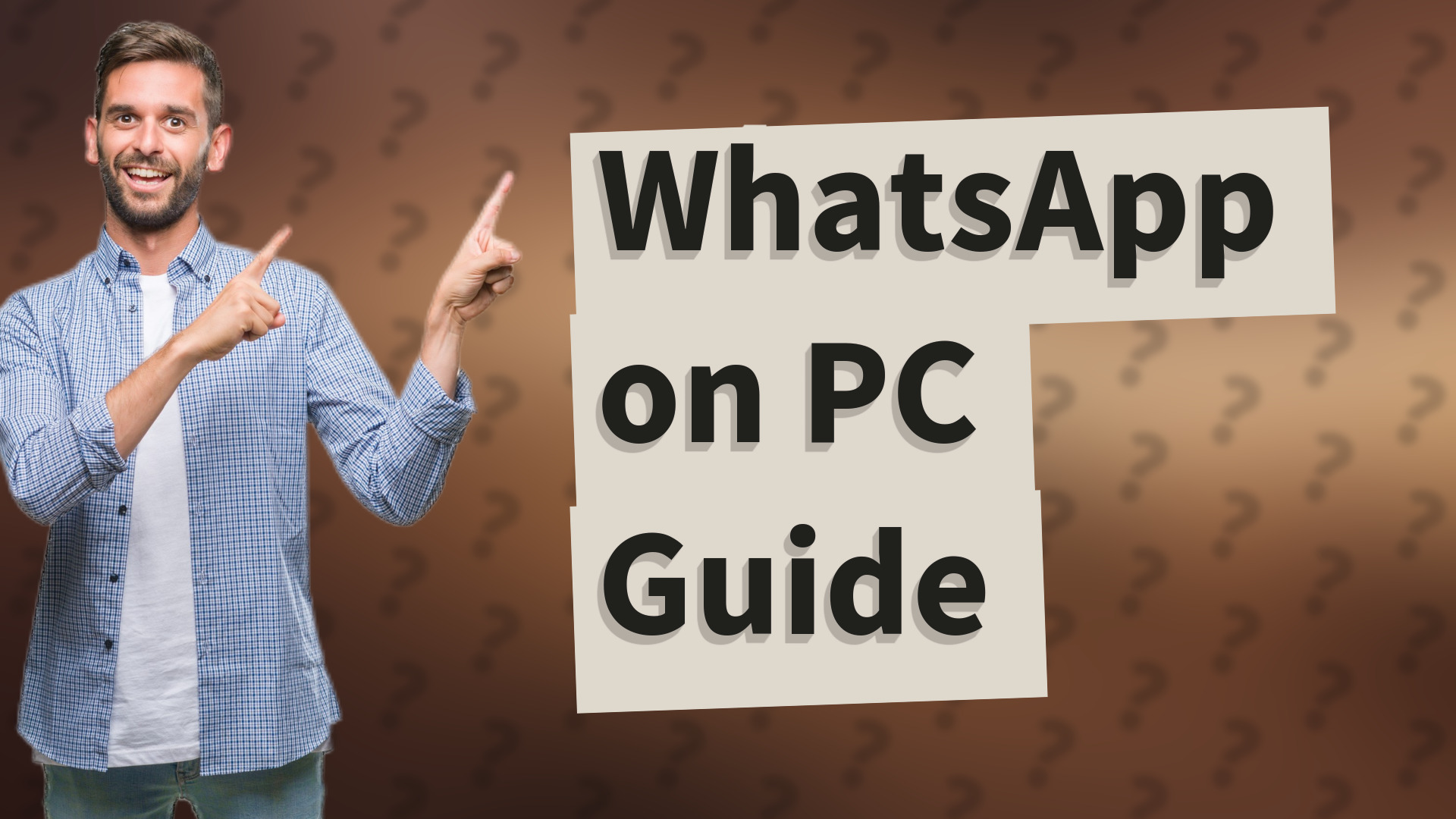 WhatsApp on PC Guide