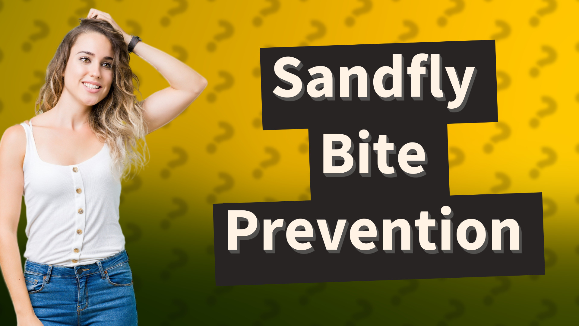 Sandfly Bite Prevention