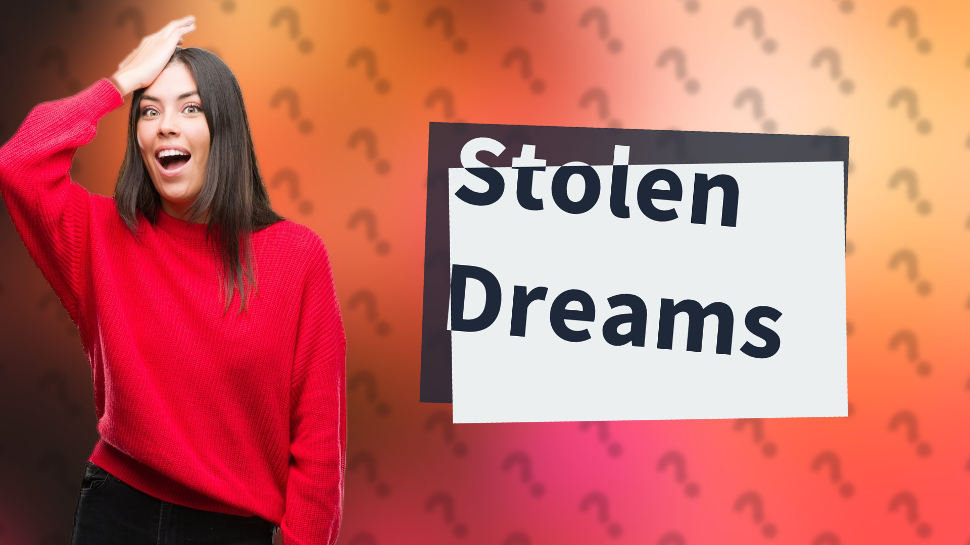 Stolen Dreams