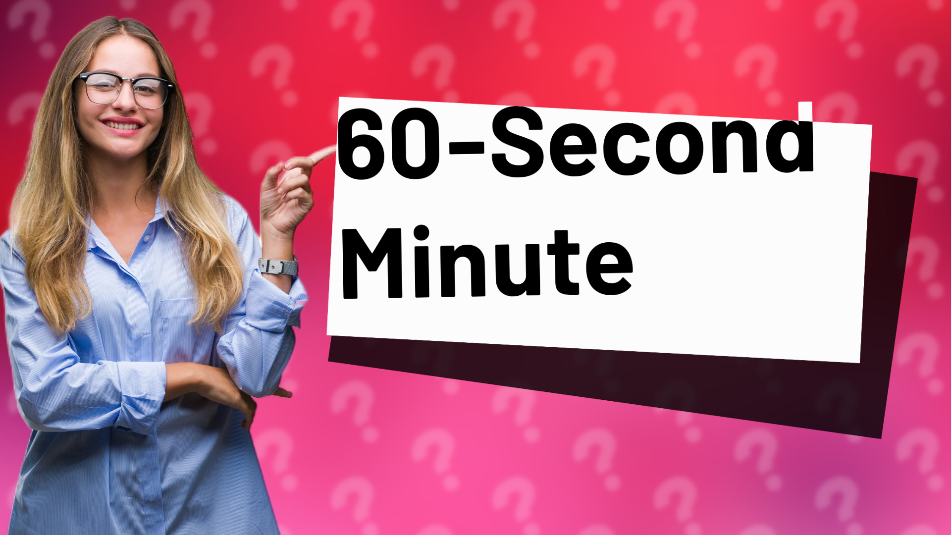60-Second Minute