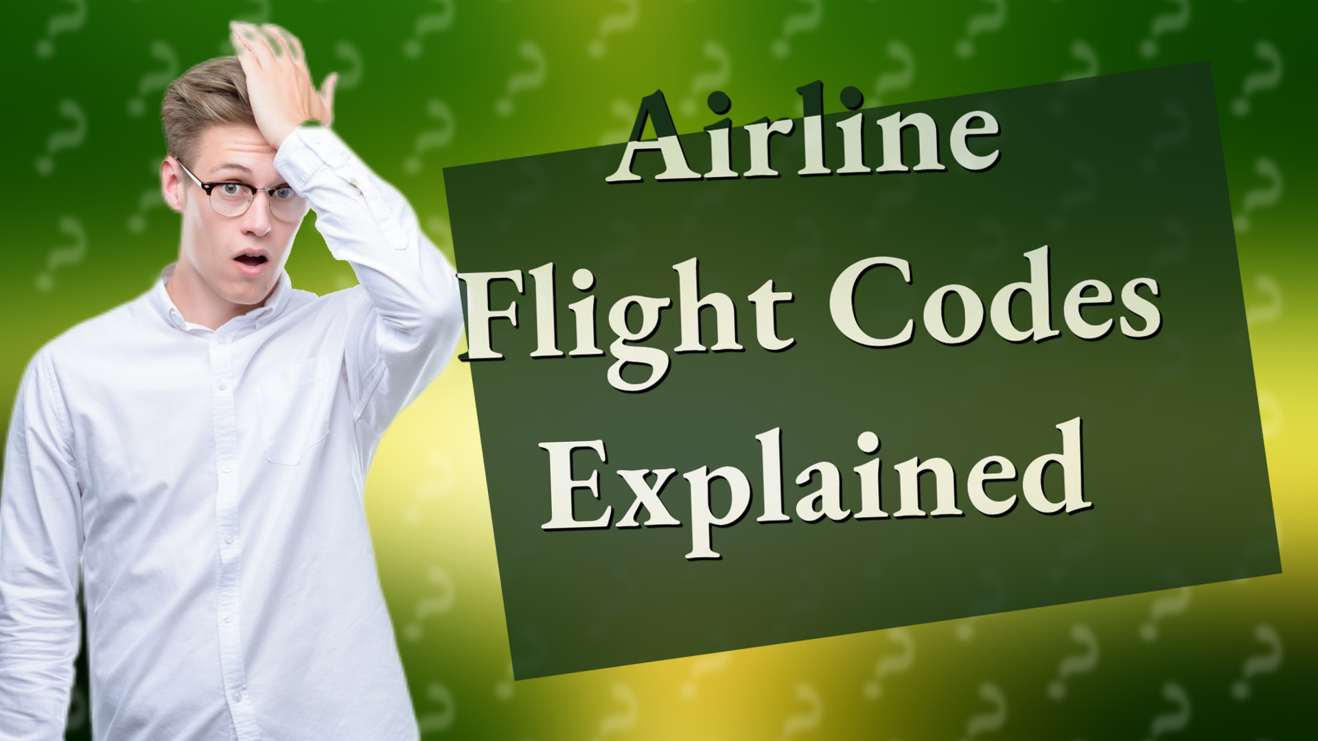 Airline Flight Codes Explained