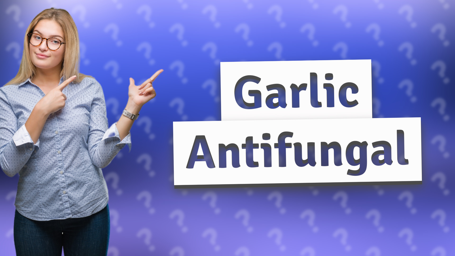 Garlic Antifungal