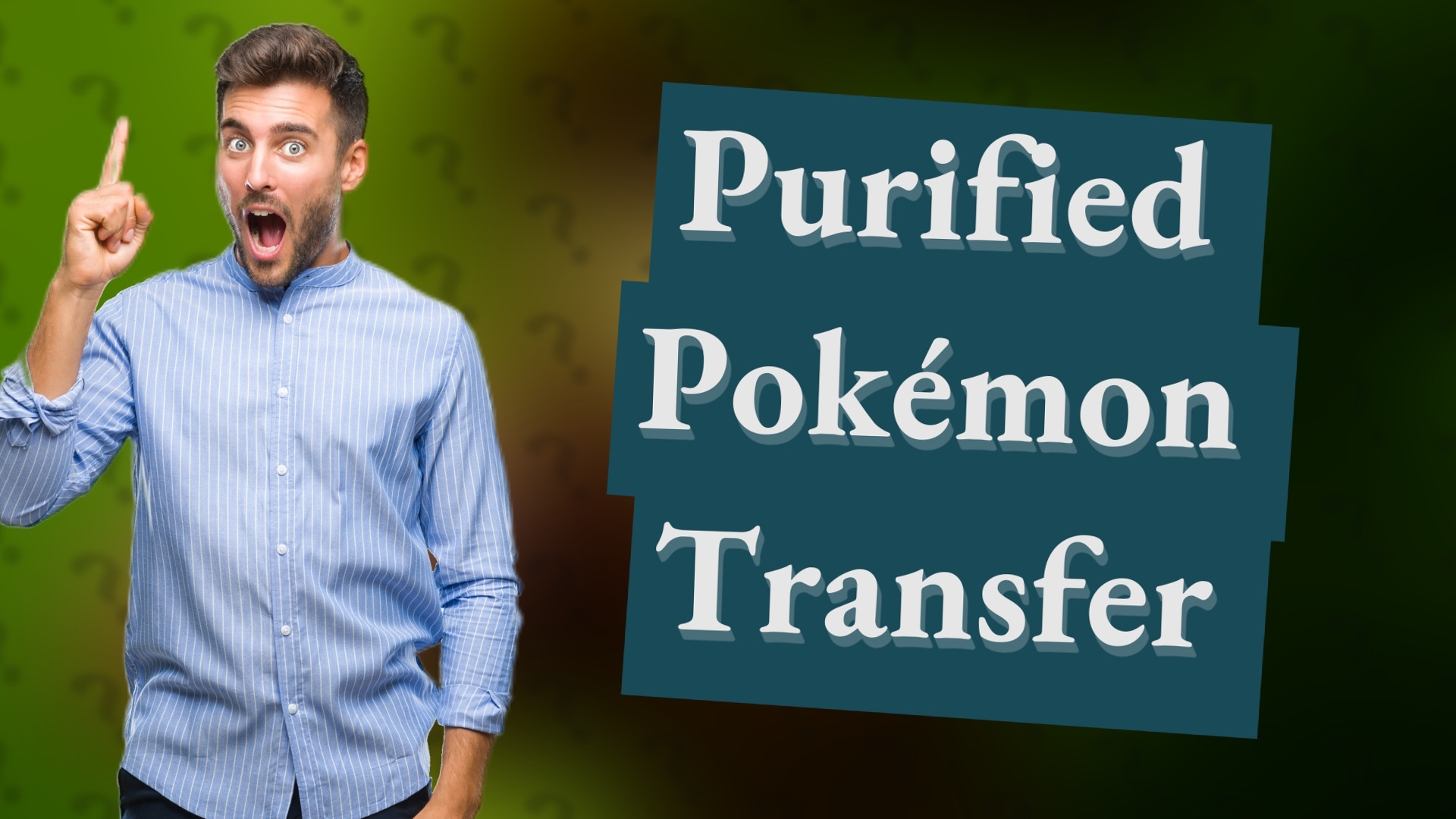 Purified Pokémon Transfer