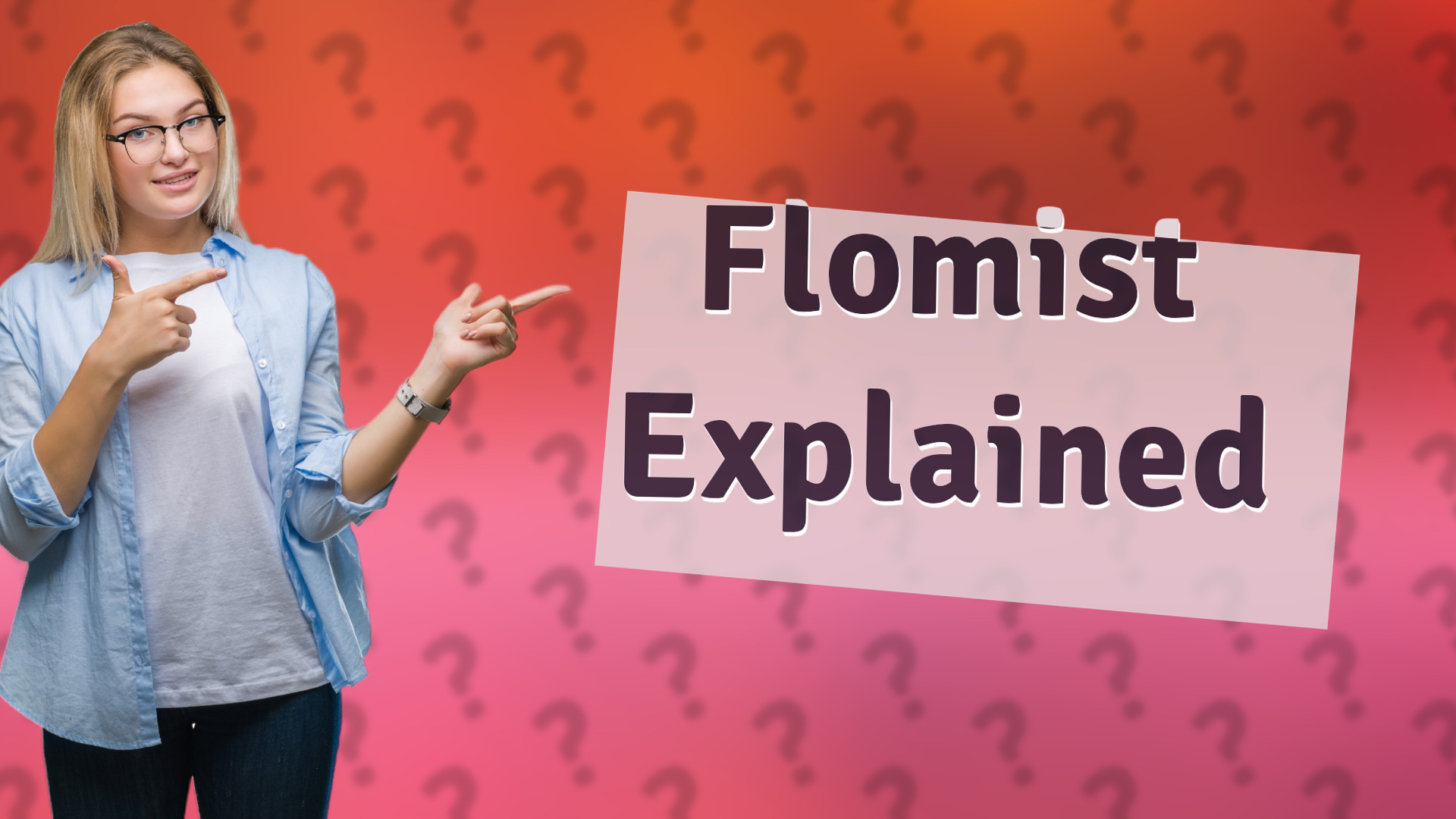 Flomist Explained
