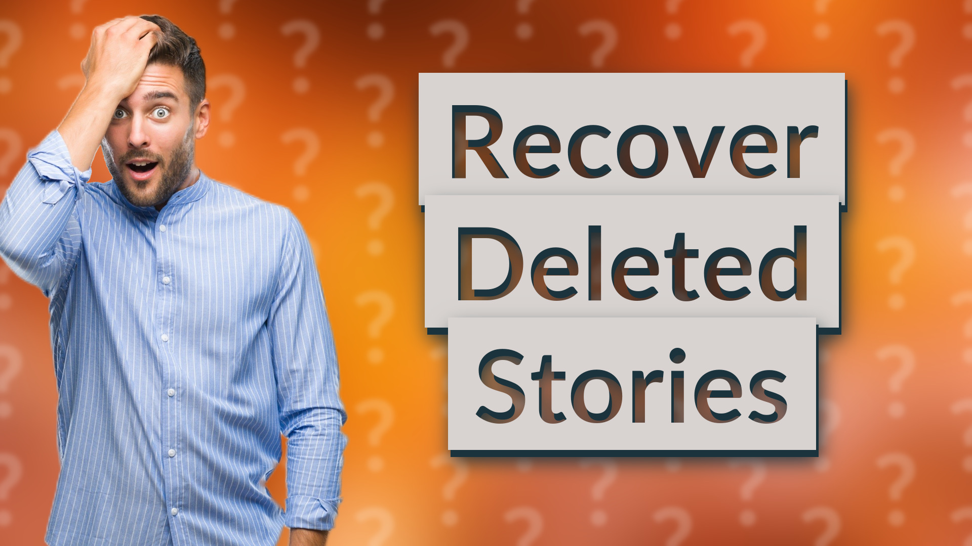 Recover Deleted Stories