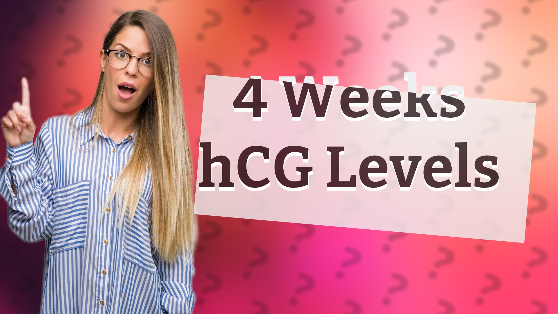 4 Weeks hCG Levels