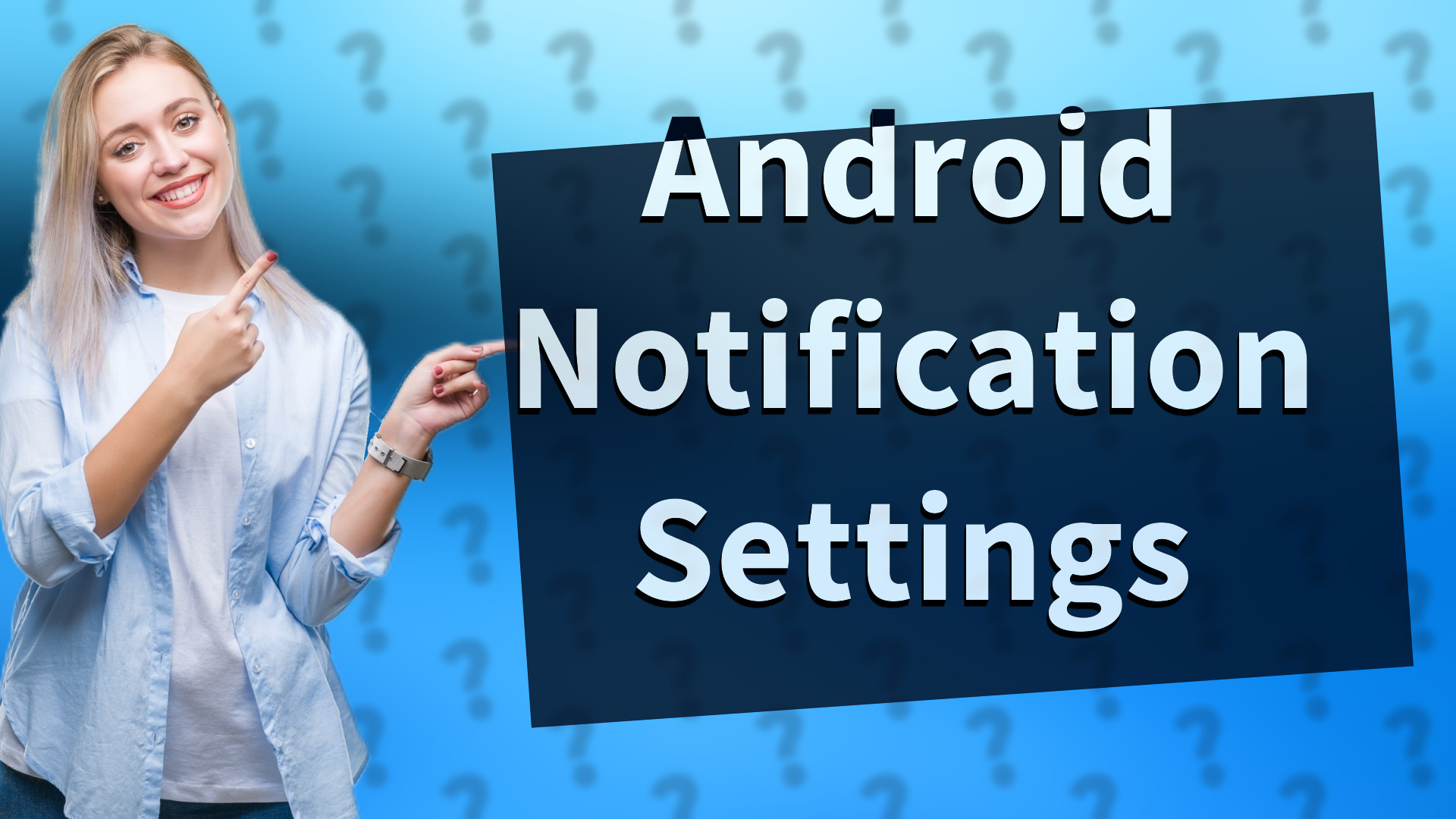 Android Notification Settings
