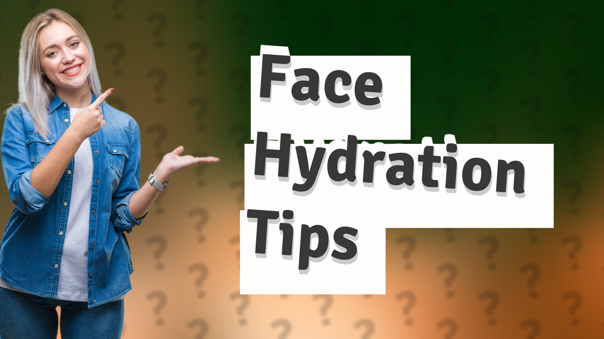 Face Hydration Tips