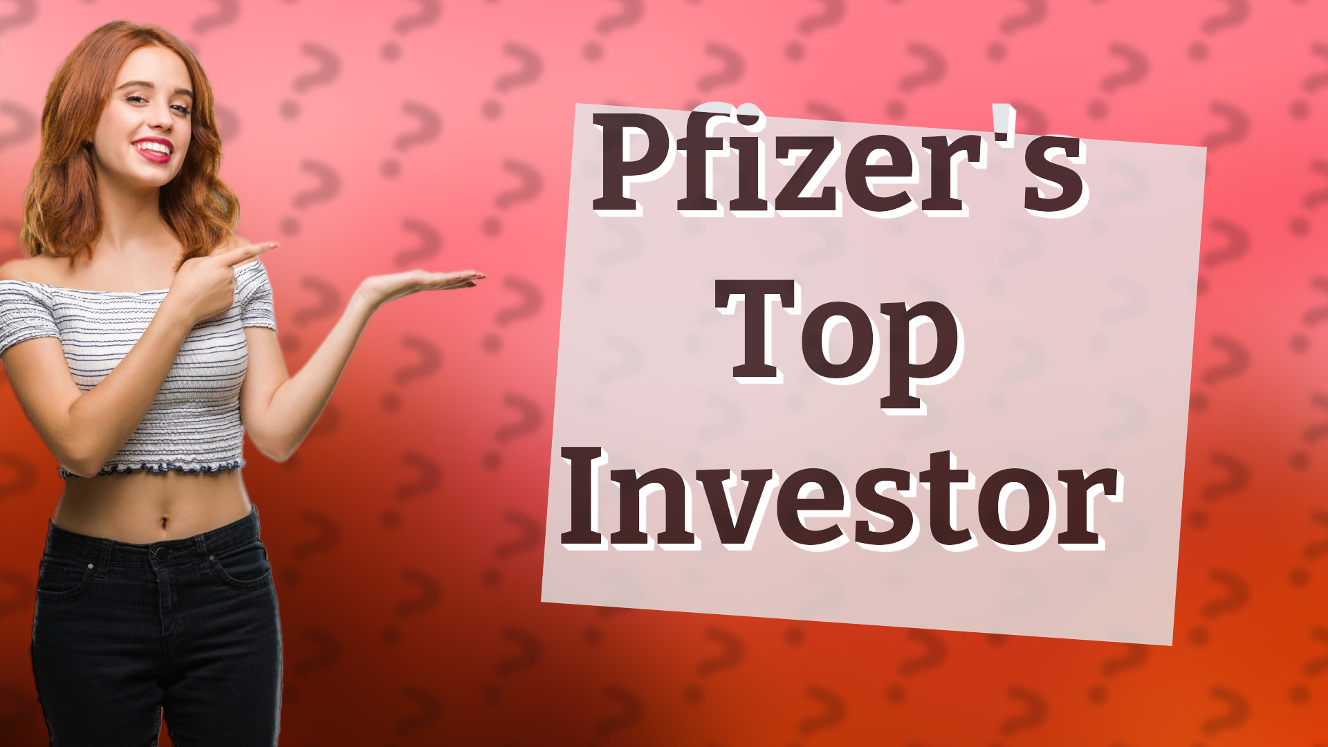 Pfizer's Top Investor