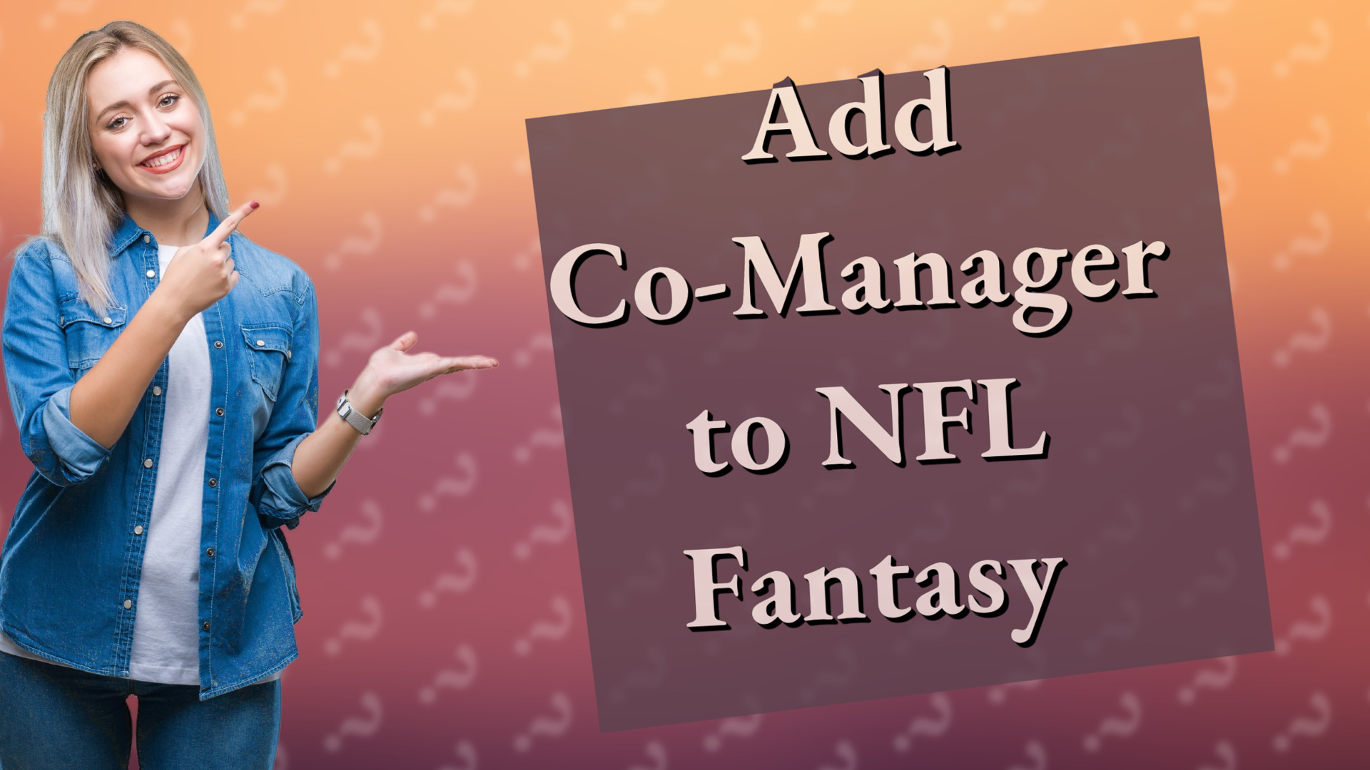 Add Co-Manager to NFL Fantasy