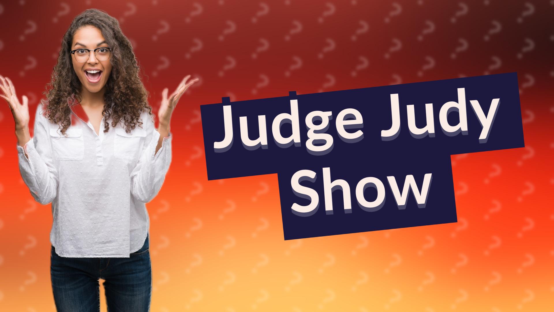 Judge Judy Show