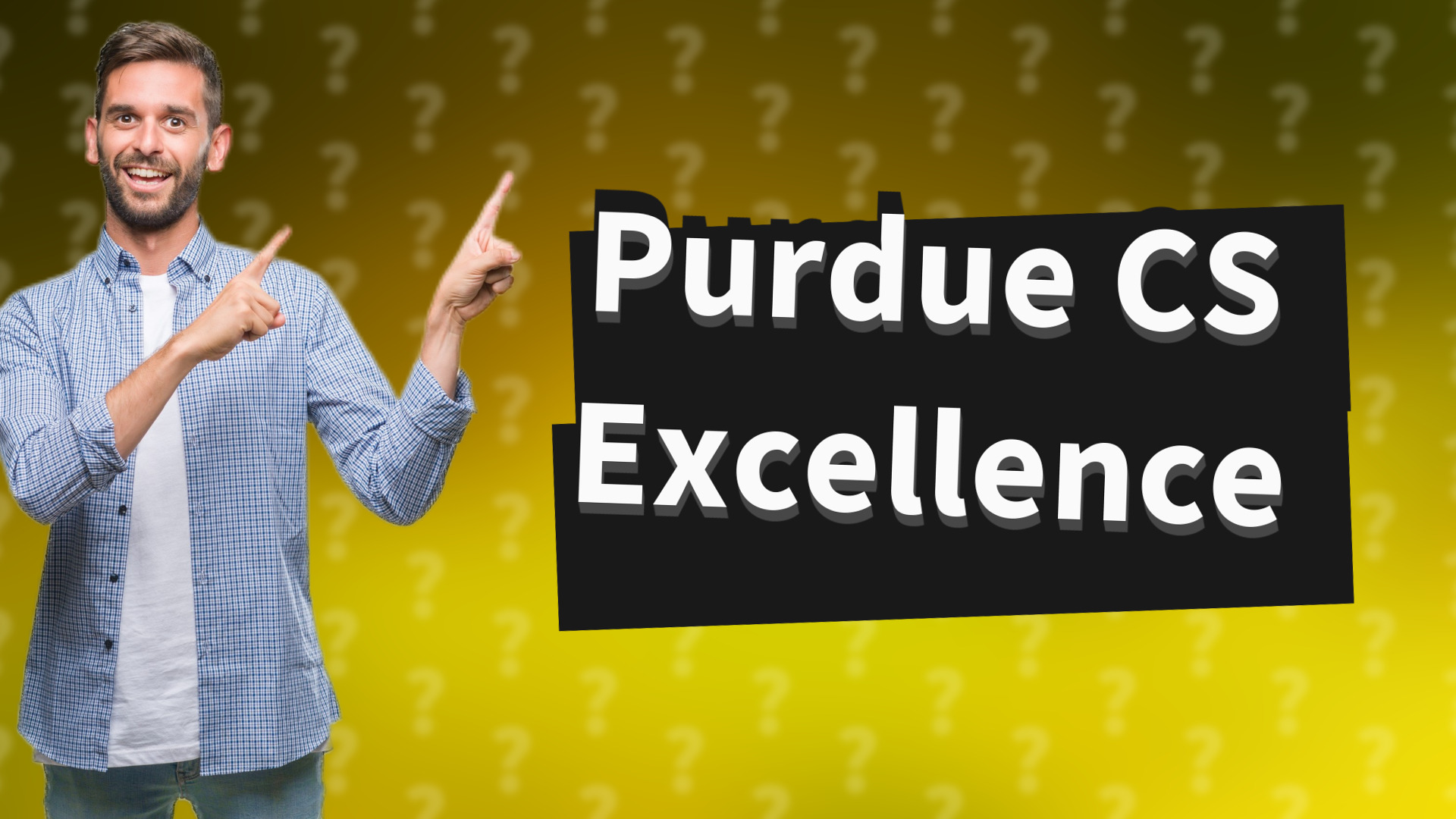 Purdue CS Excellence