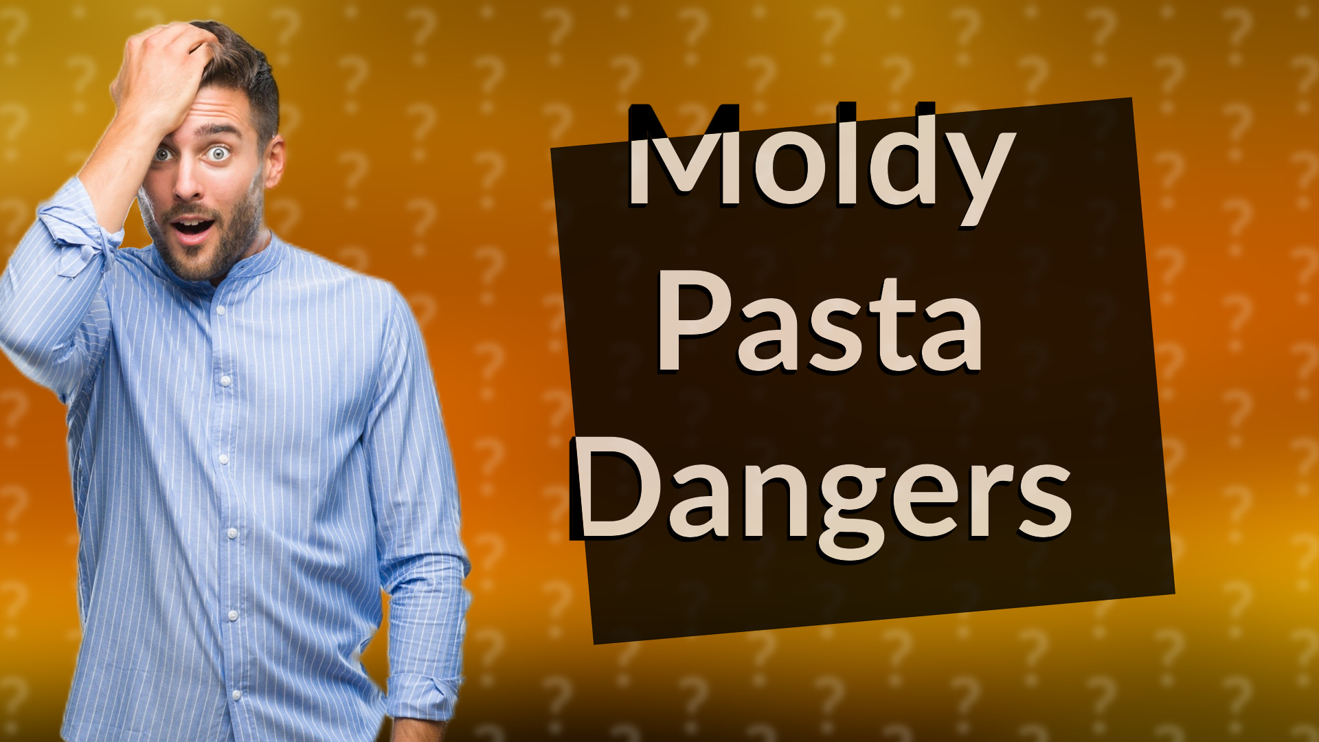 Moldy Pasta Dangers
