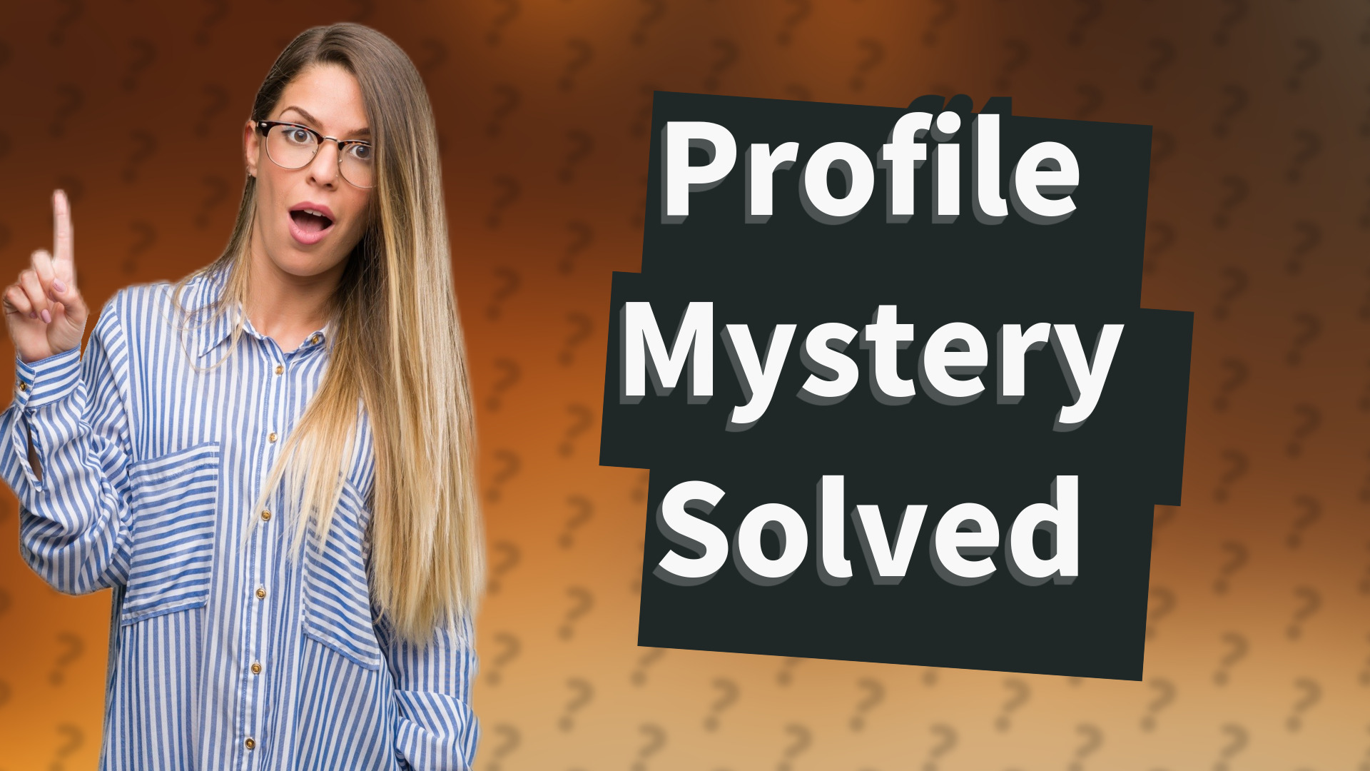 Profile Mystery Solved
