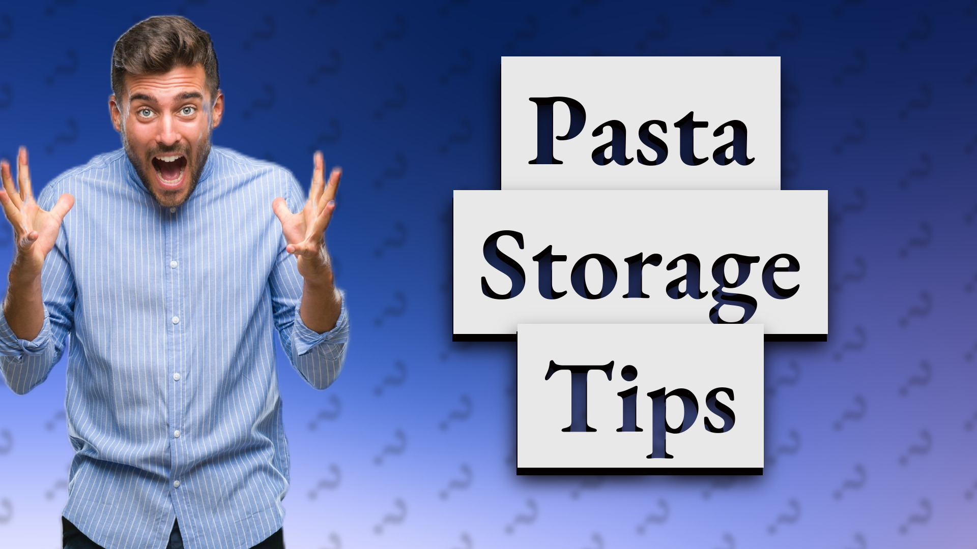 Pasta Storage Tips