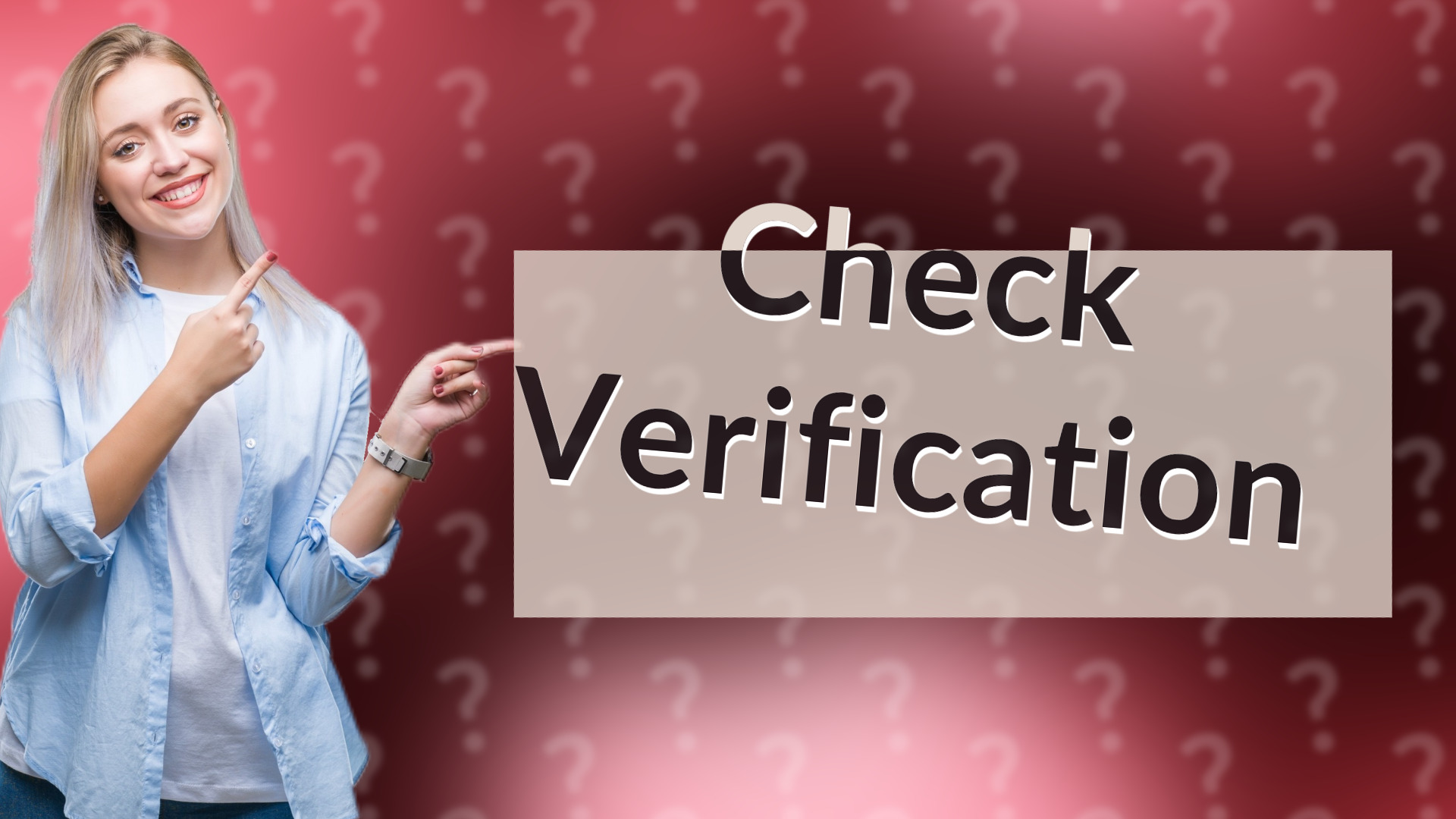 Check Verification