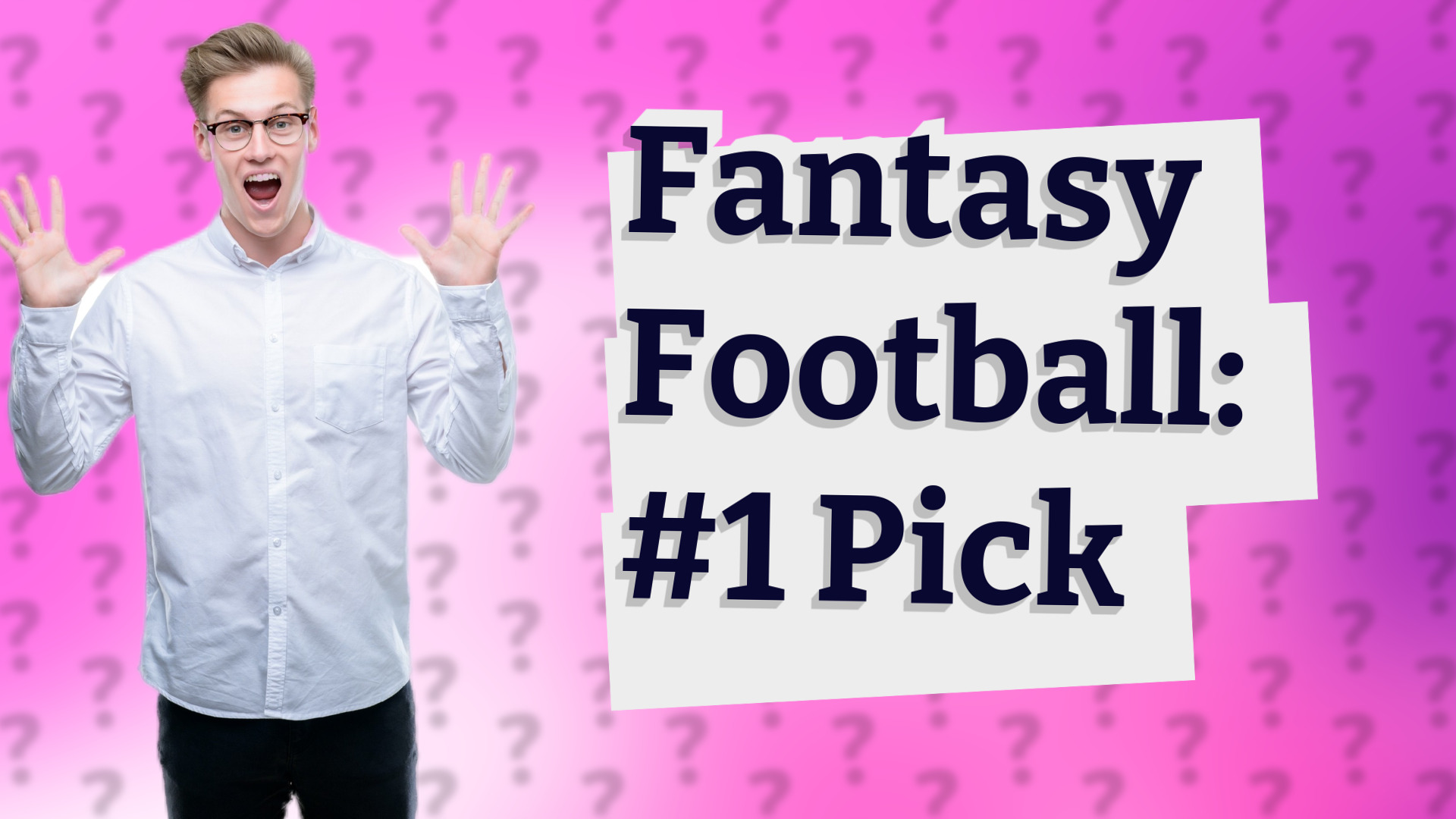 Fantasy Football: #1 Pick