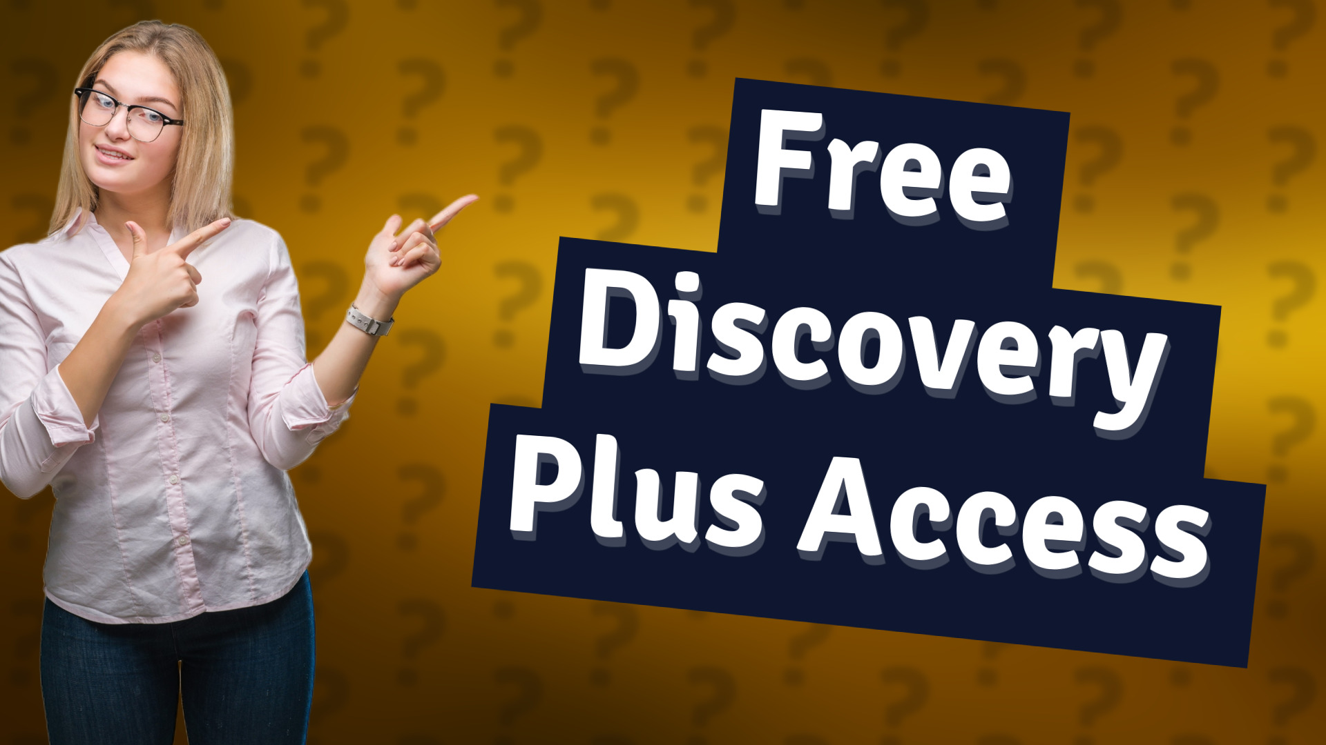 Free Discovery Plus Access