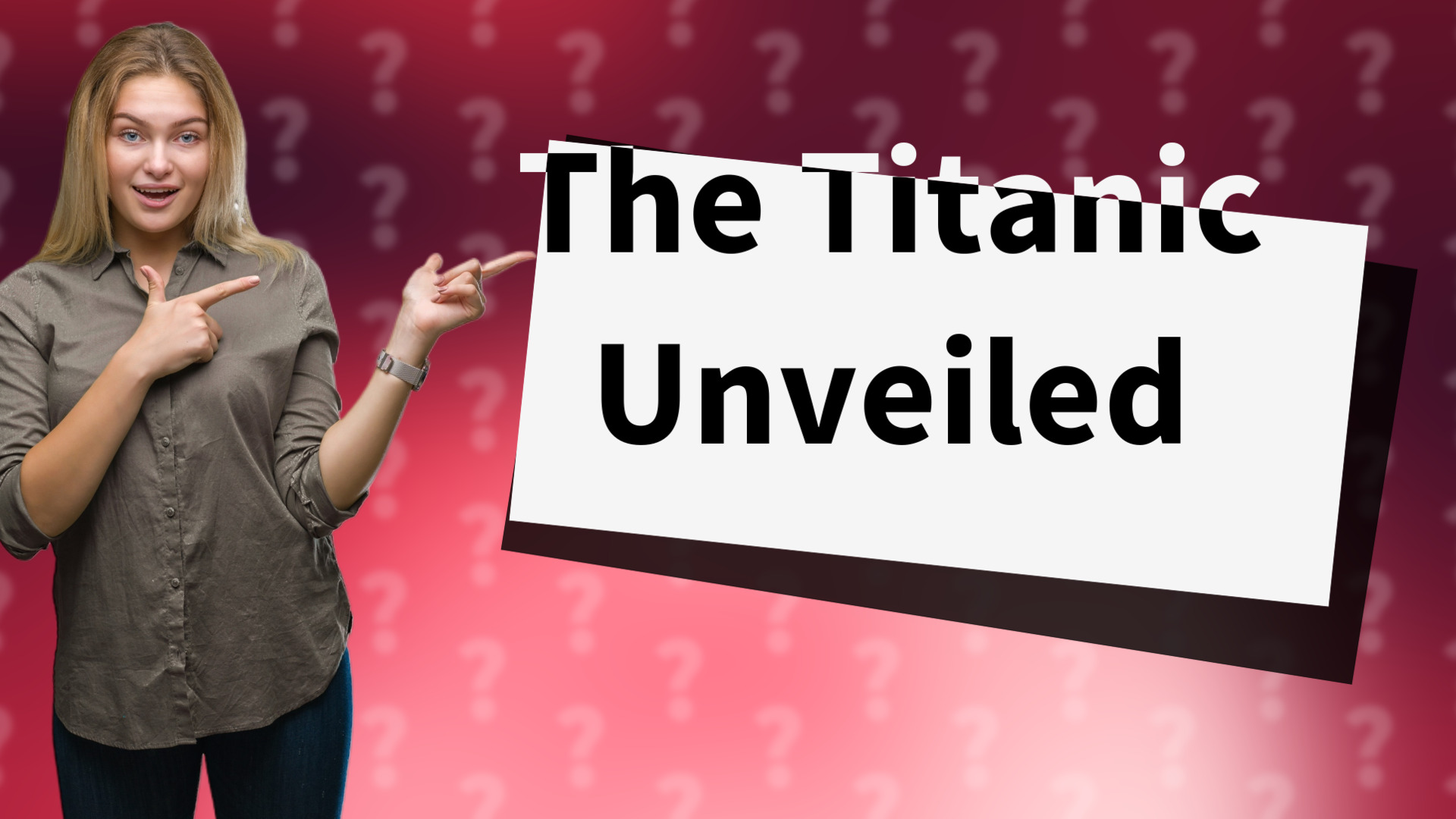 The Titanic Unveiled
