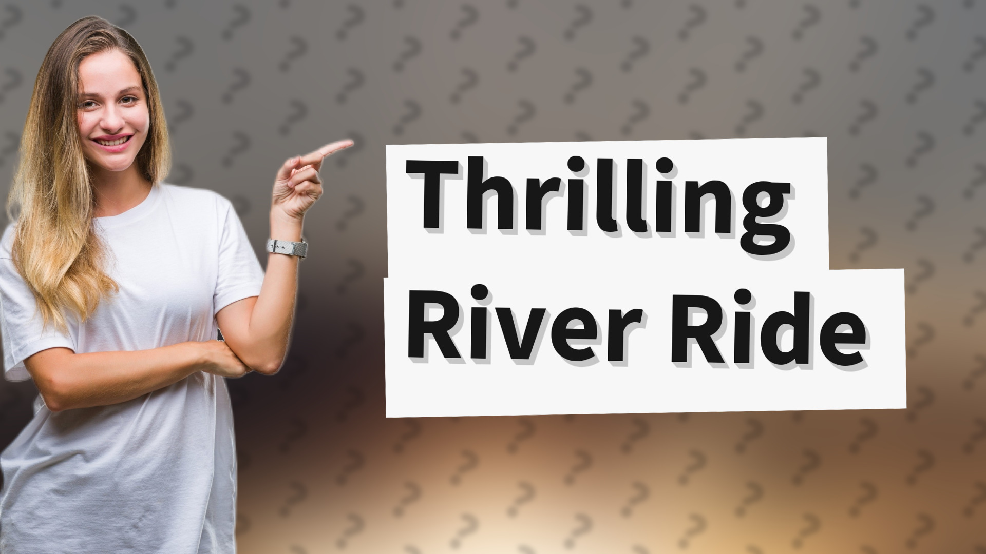 Thrilling River Ride