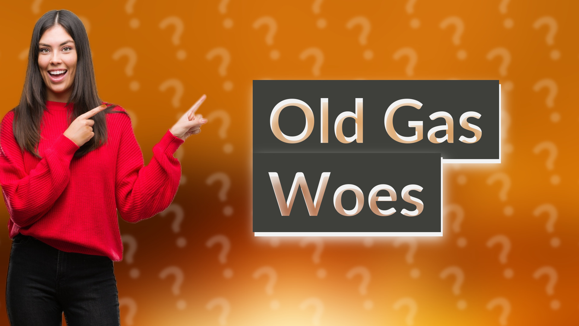 Old Gas Woes