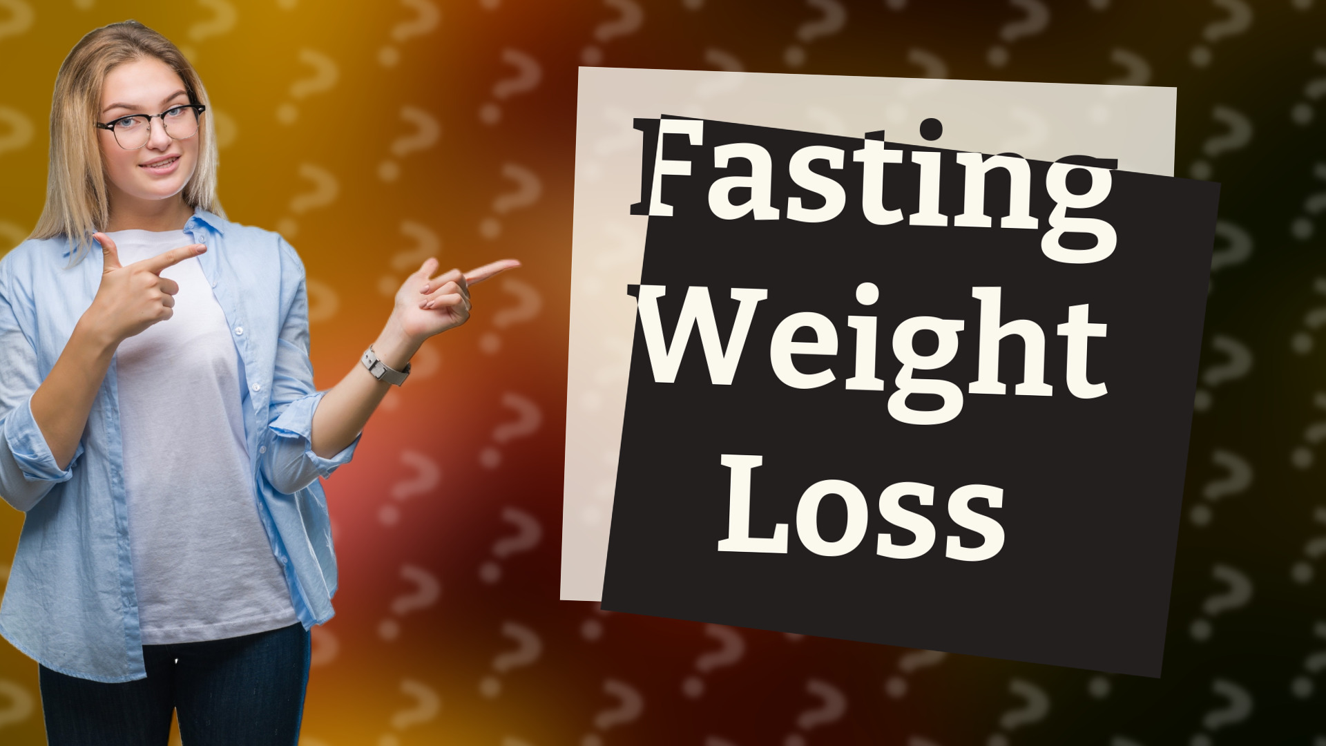 Fasting Weight Loss