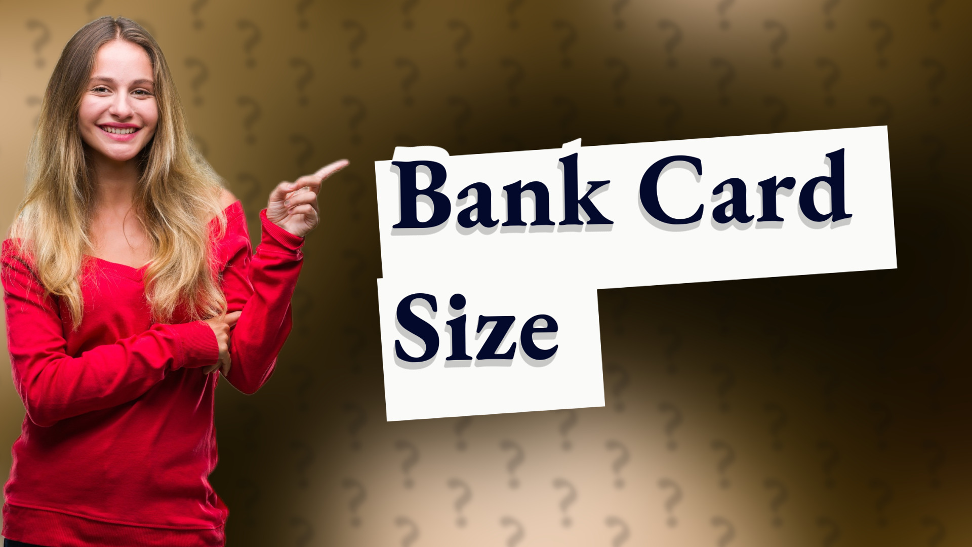 Bank Card Size