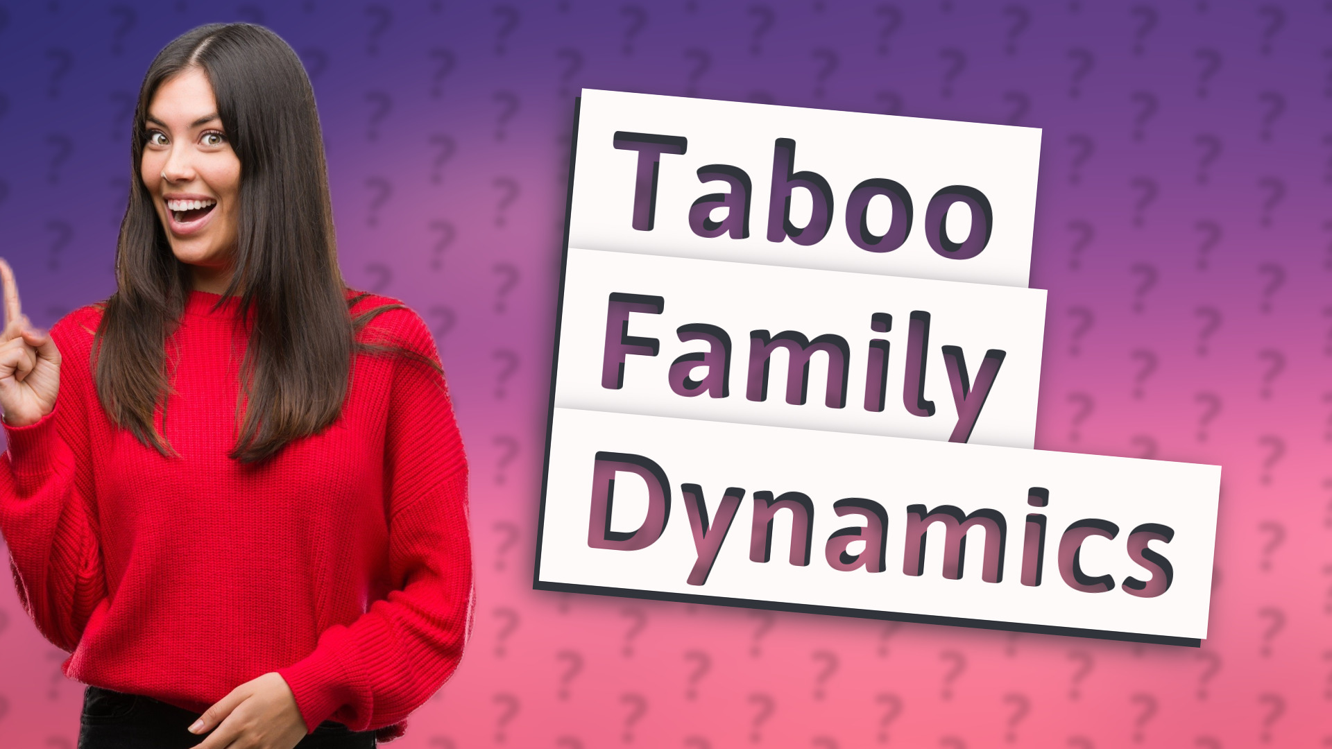 Taboo Family Dynamics