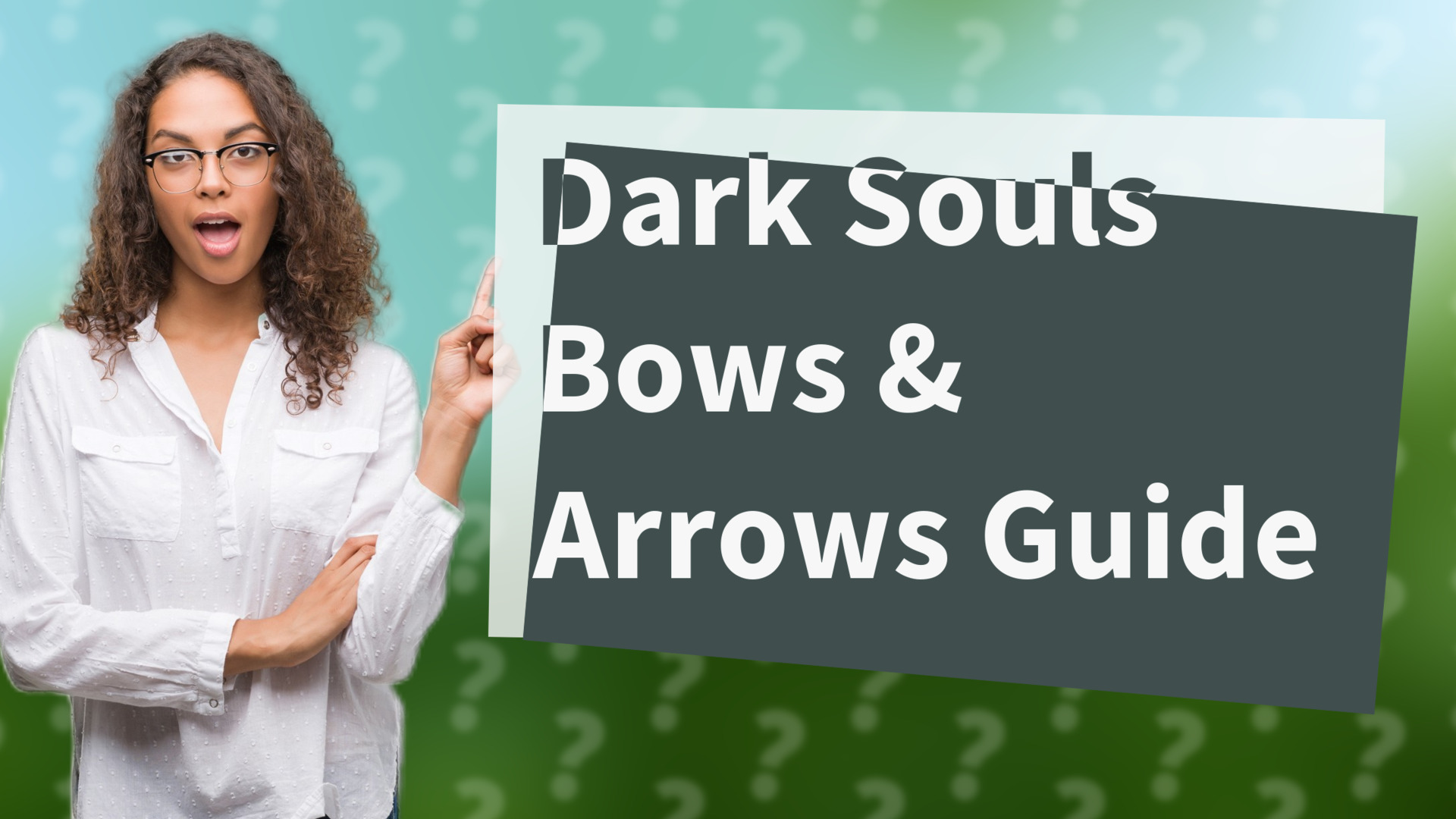 Dark Souls Bows & Arrows Guide