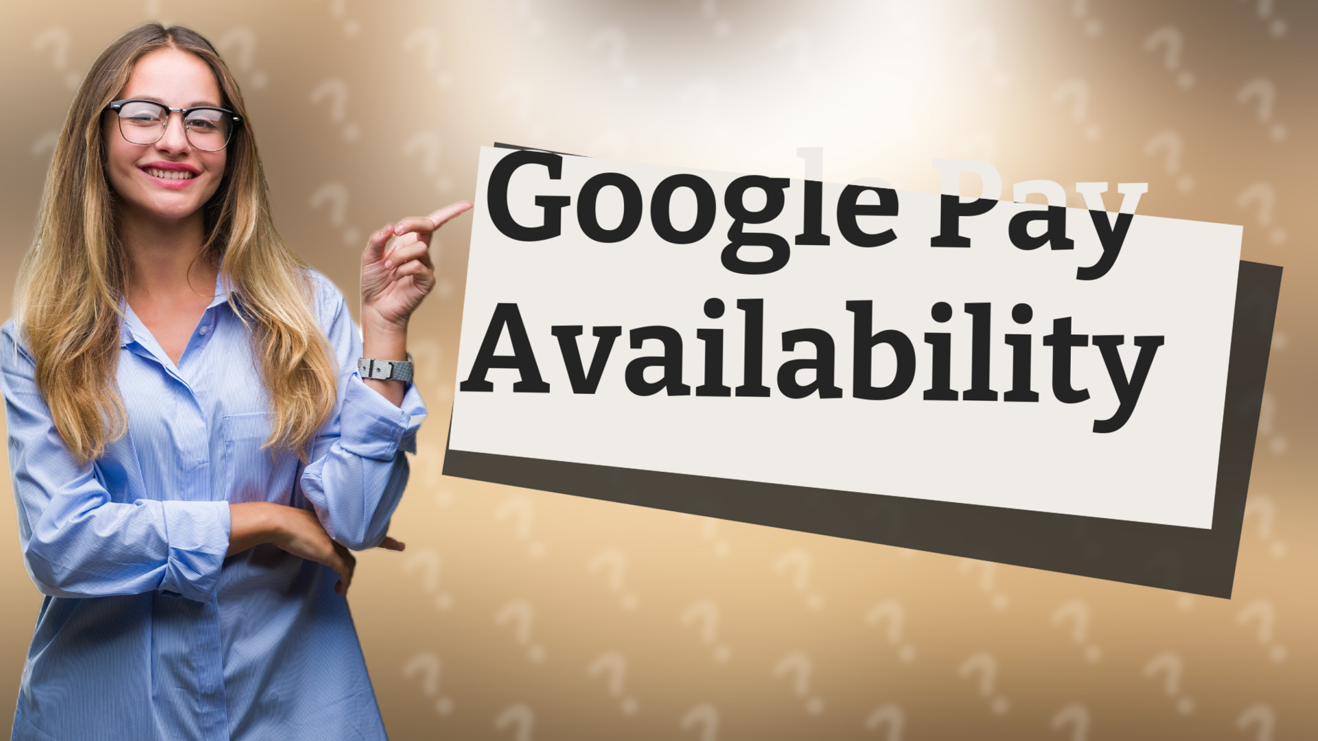 Google Pay Availability