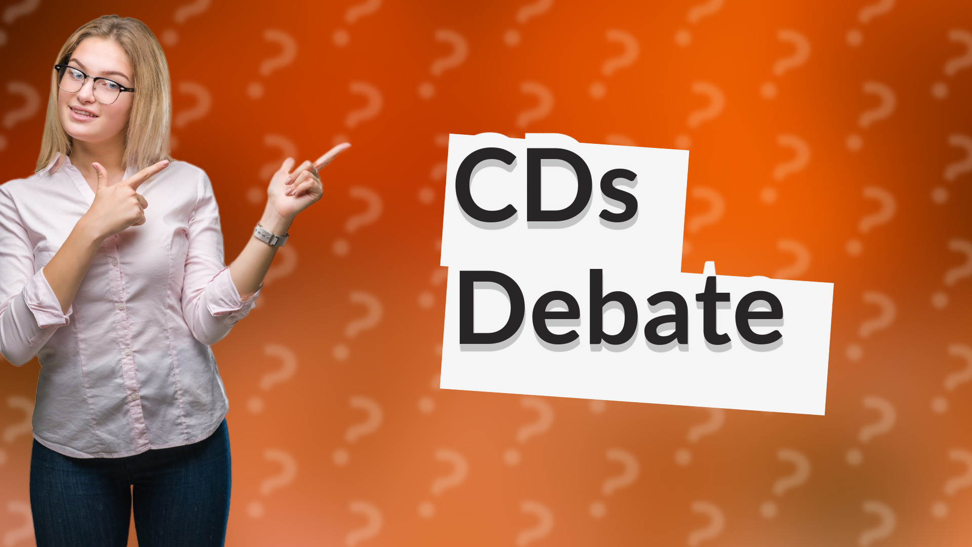 CDs Debate