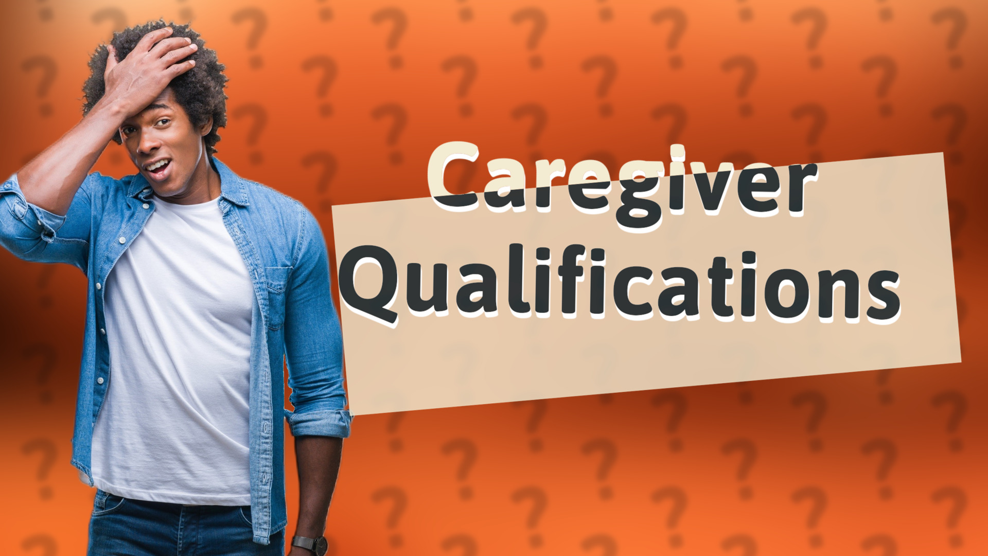 Caregiver Qualifications