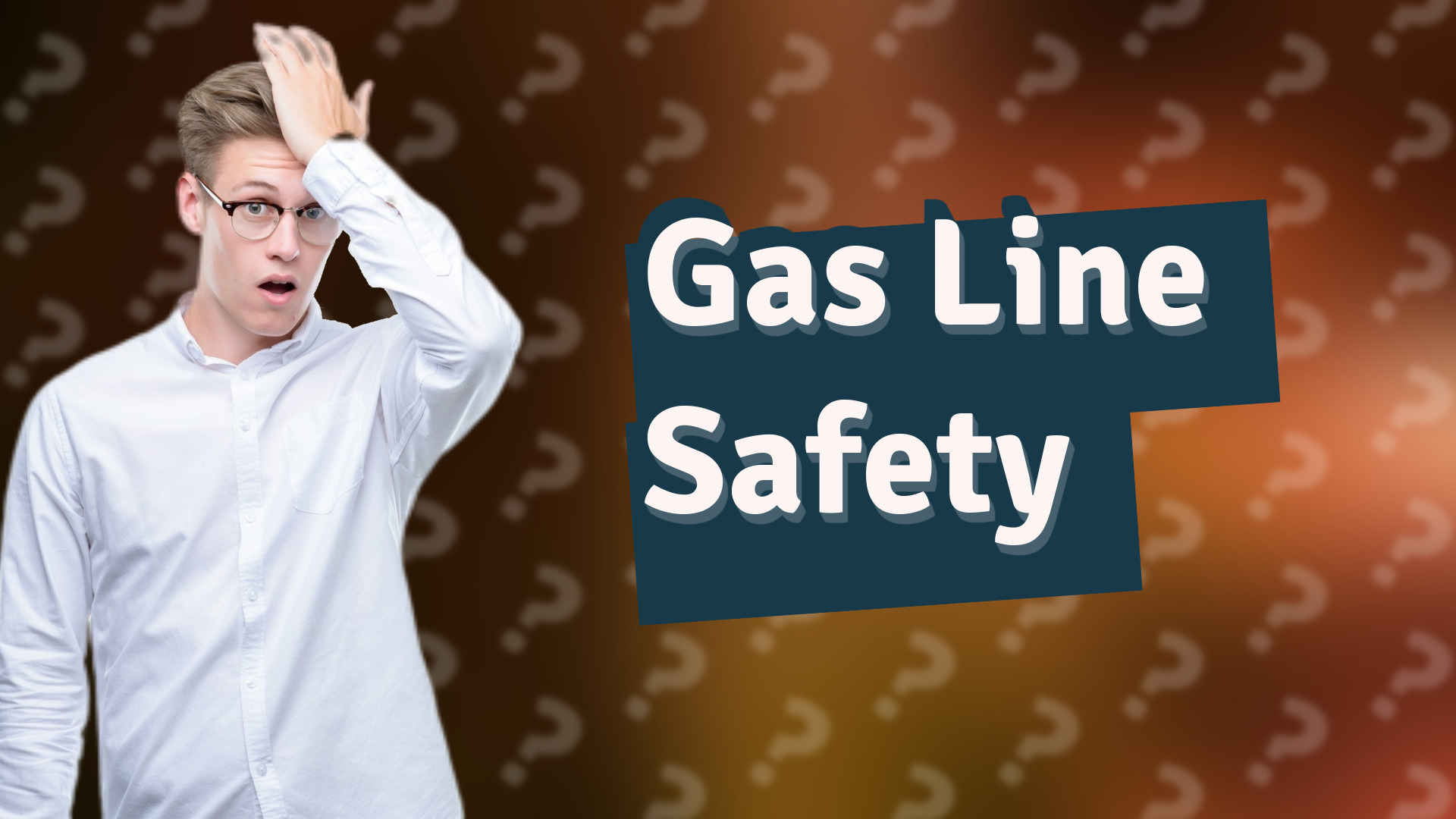 Gas Line Safety