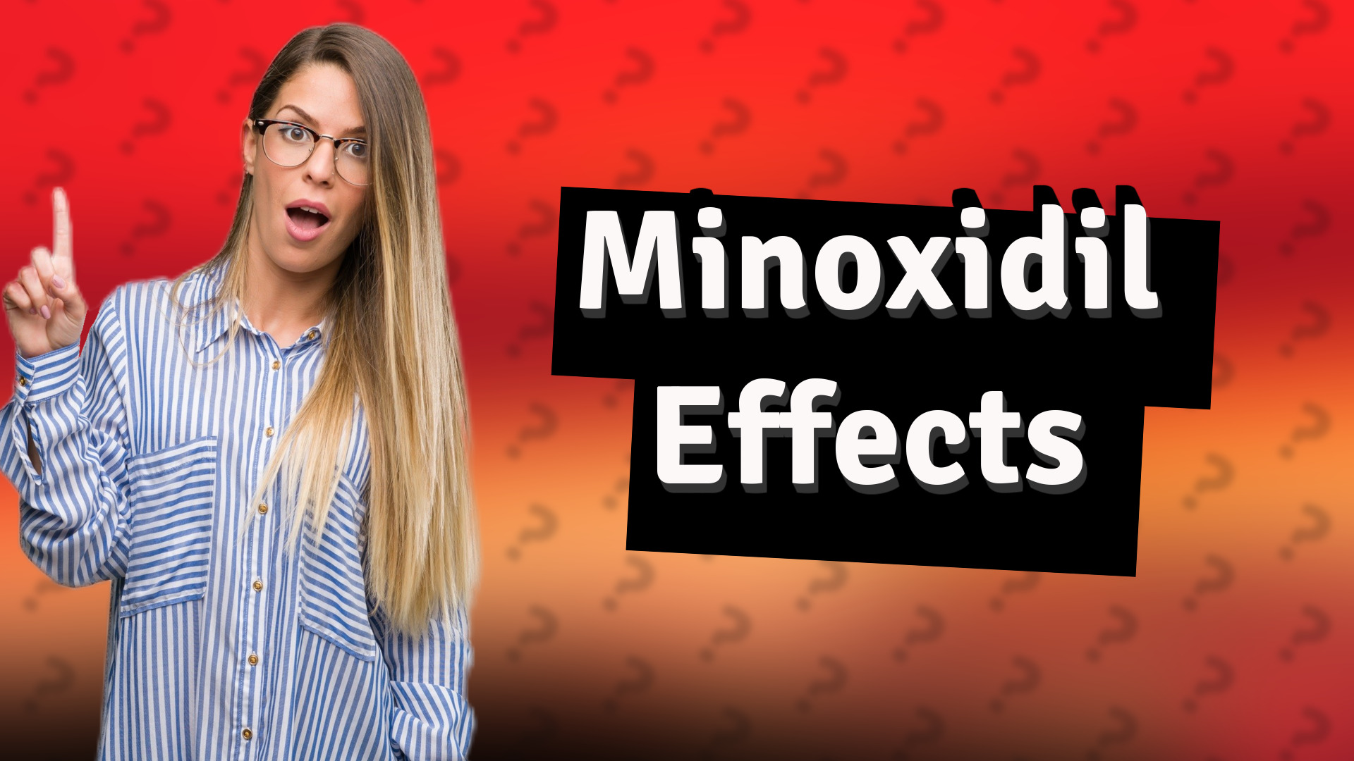 Minoxidil Effects