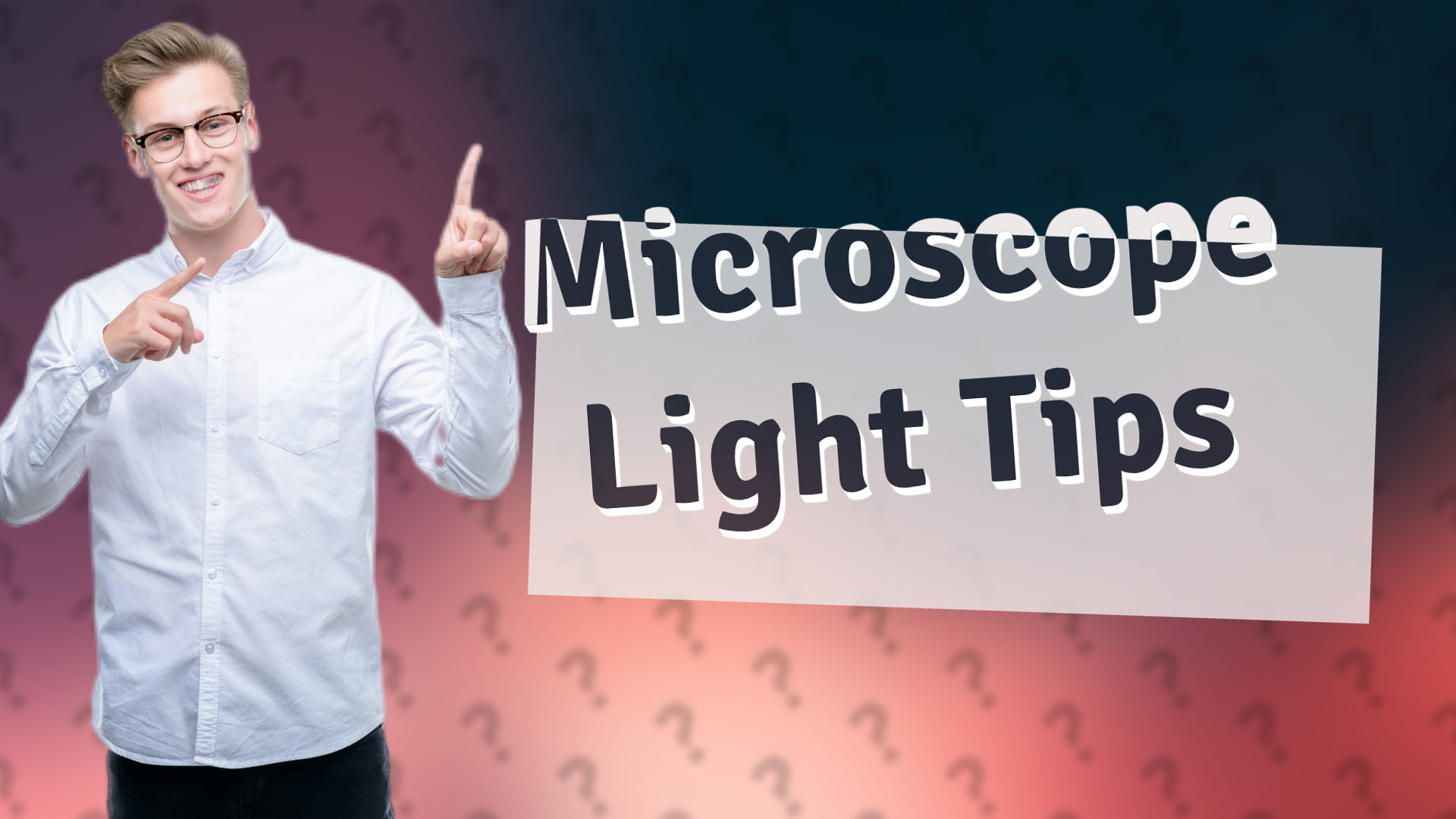Microscope Light Tips