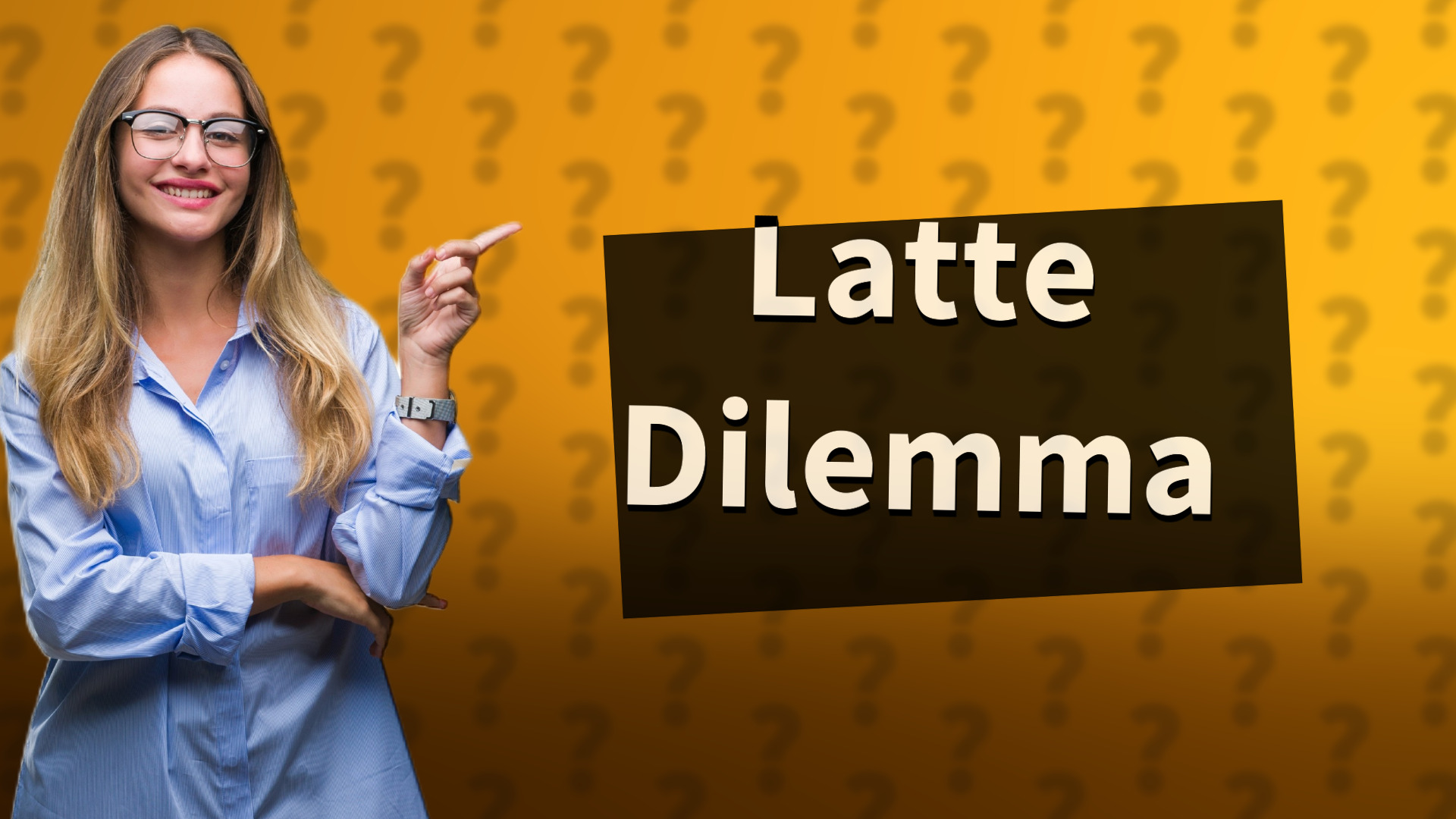 Latte Dilemma