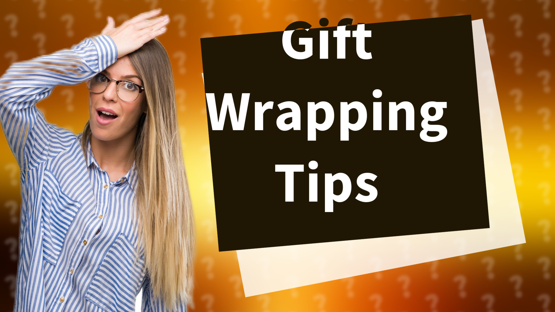 Gift Wrapping Tips