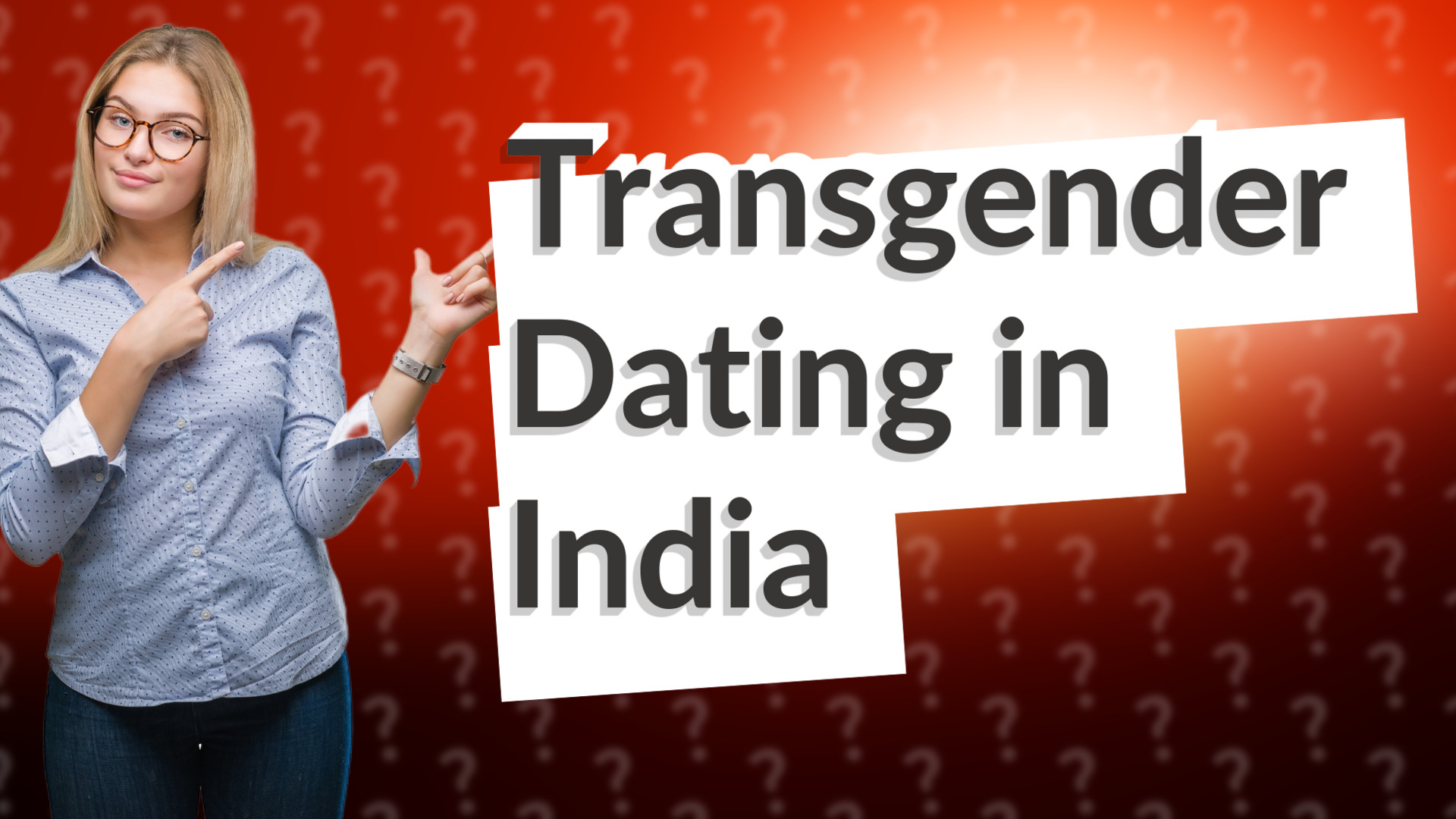 Transgender Dating in India