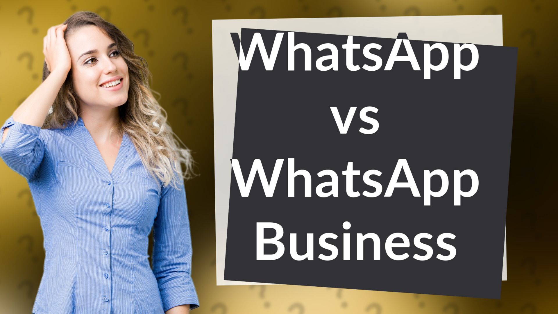 WhatsApp vs WhatsApp Business